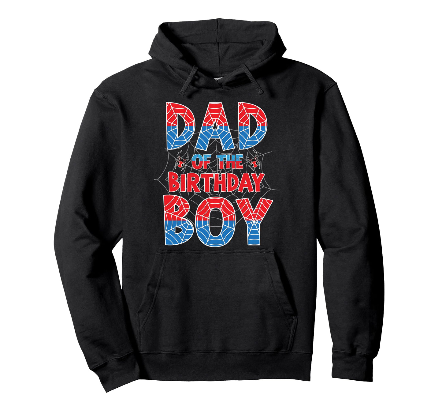 Spider Web Dad Birthday Family Matching Party Hoodie - Graphic Print Unisex - T-Shirt, Sweatshirt, Hoodie