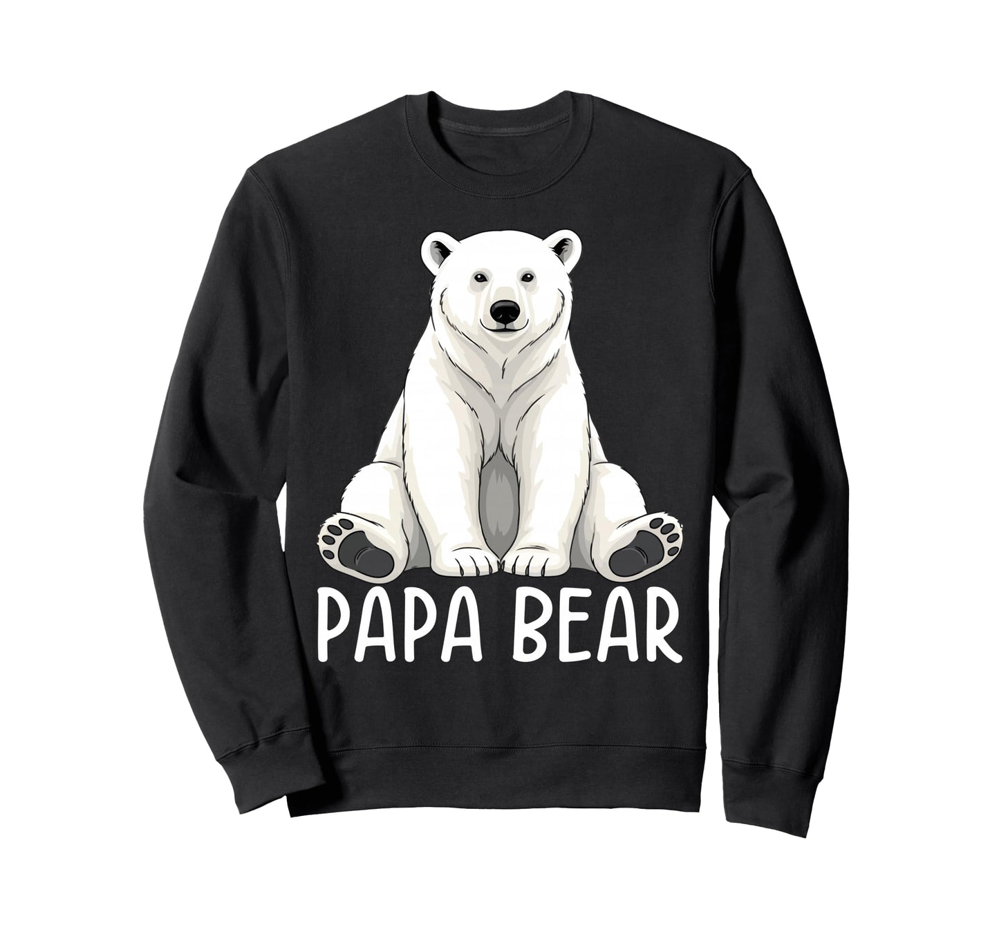 Papa Bear Polar Bear Winter Sweatshirt - Casual Everyday Wear Men Women - T-Shirt, Sweatshirt, Hoodie
