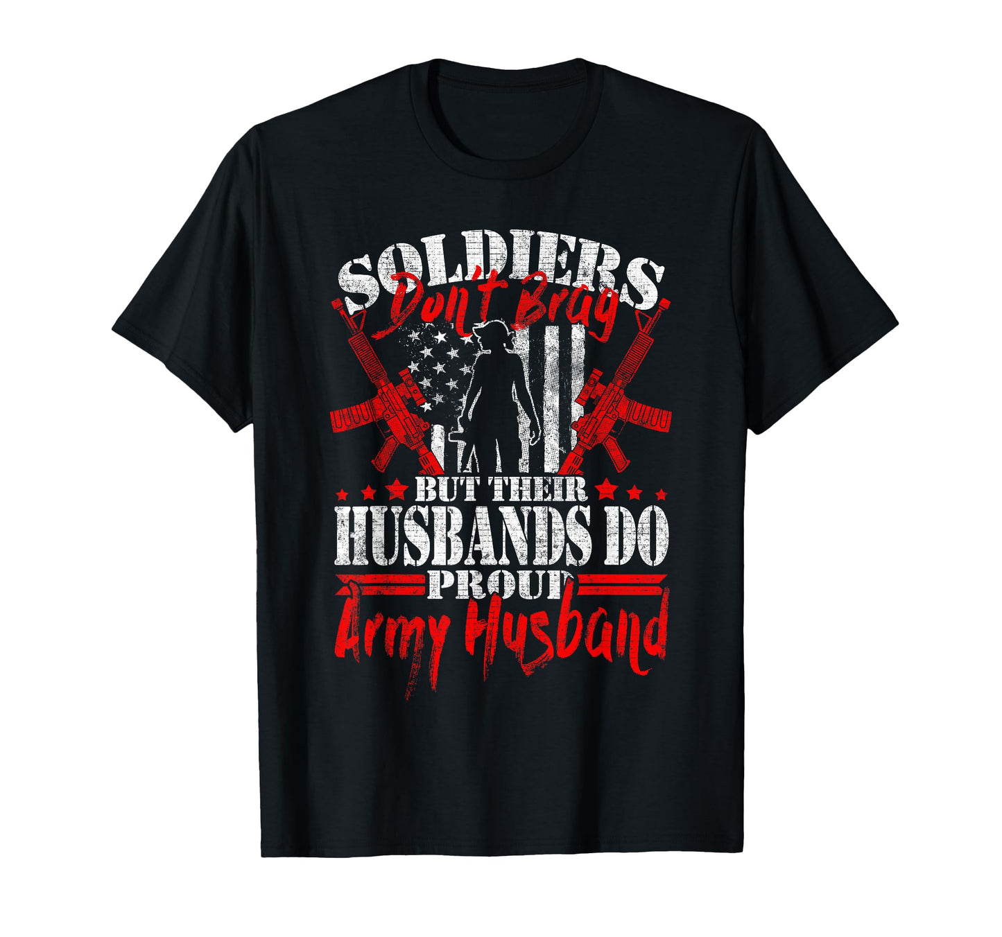 Soldiers Dont Brag Proud Army T-Shirt - Aesthetic Graphic Men Women - T-Shirt, Sweatshirt, Hoodie