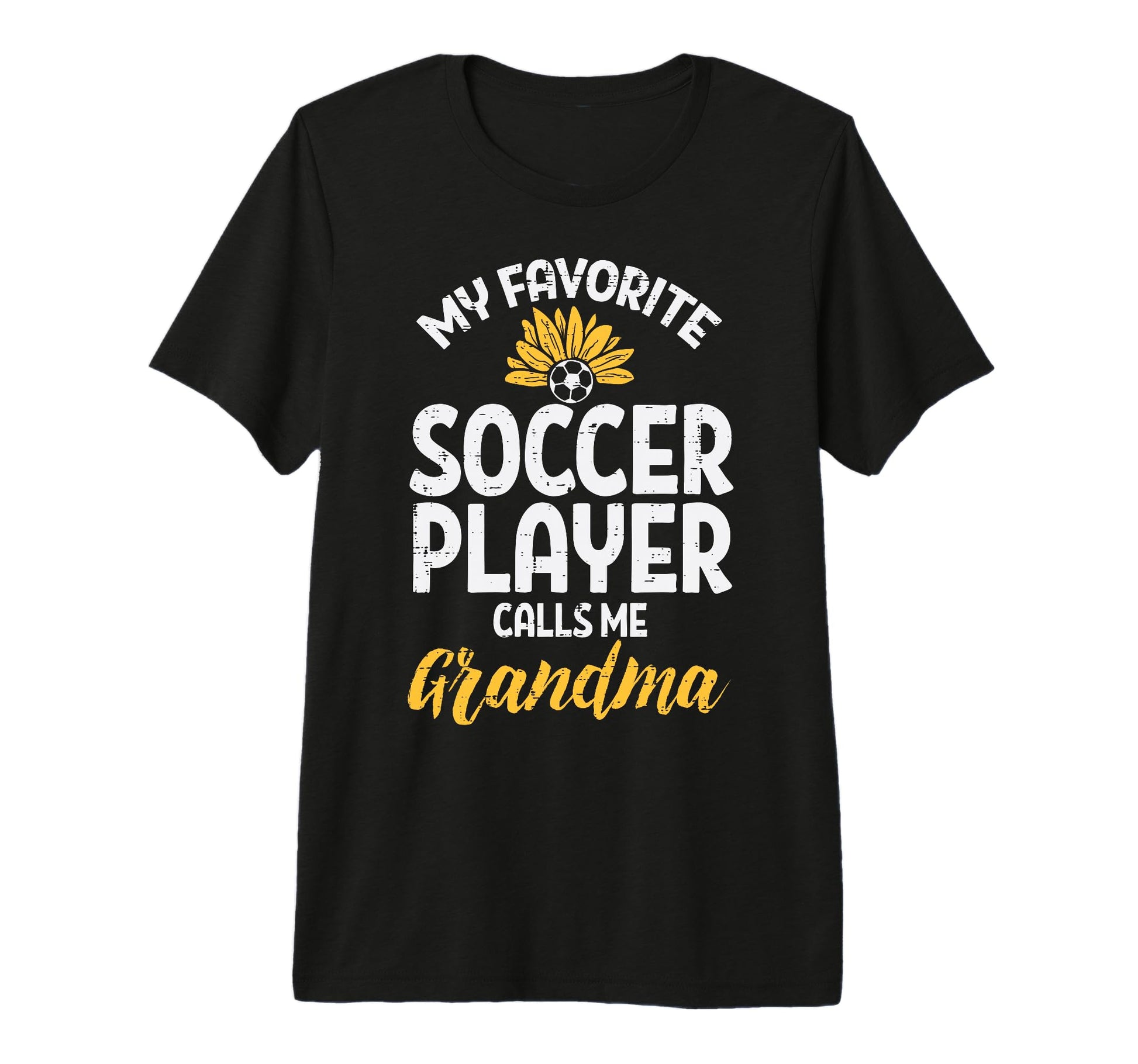 My Favorite Soccer Player Grandma T-Shirt - Minimalist Print for Adults - T-Shirt, Sweatshirt, Hoodie