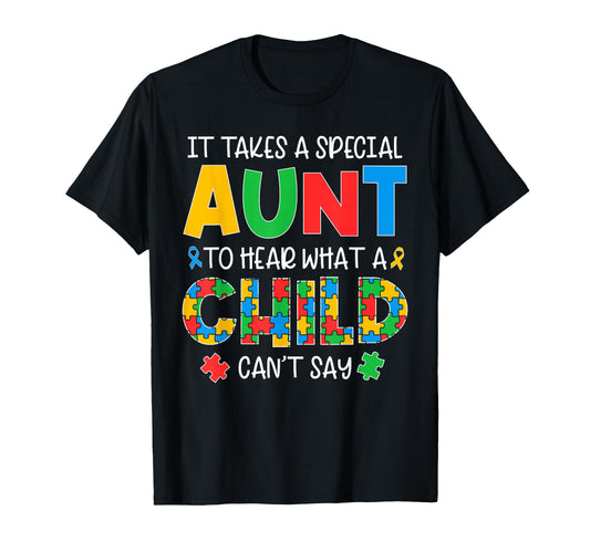 Autism Awareness Month Auntie Special T-Shirt - Streetwear Style Men Women - T-Shirt, Sweatshirt, Hoodie