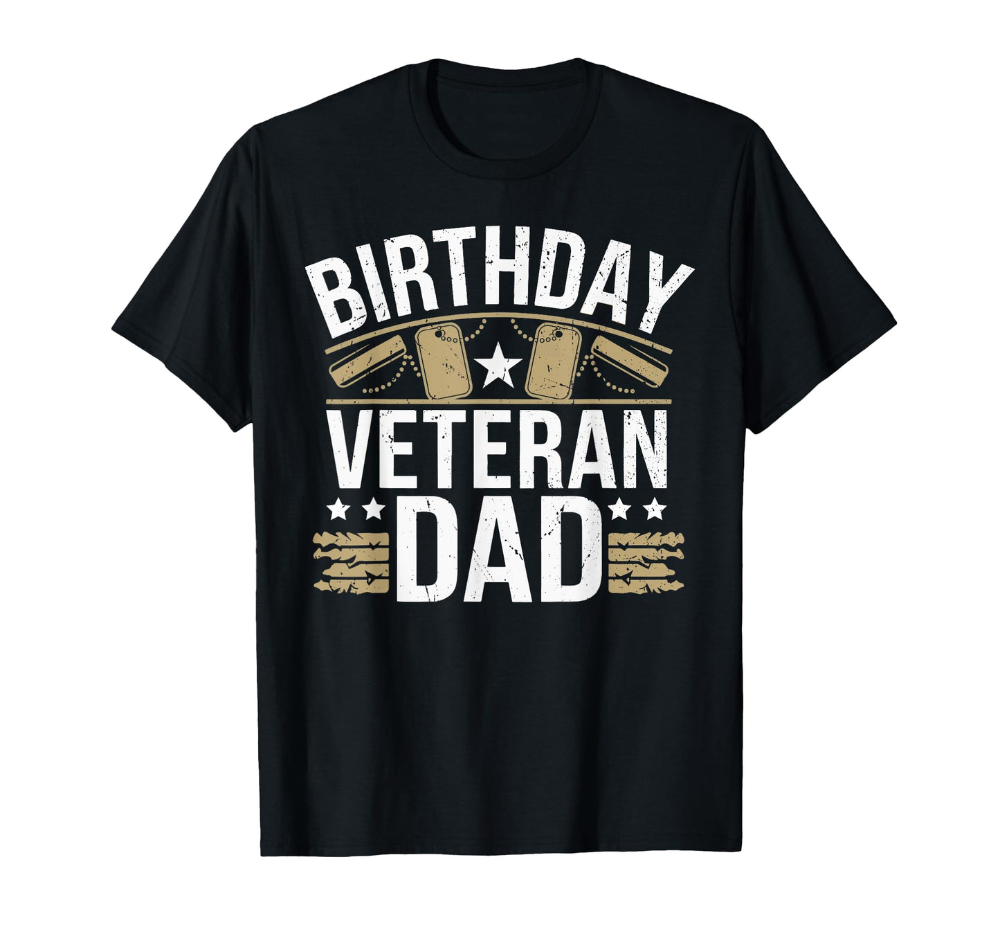Birthday Veteran Dad T-Shirt - Streetwear Style Unisex - T-Shirt, Sweatshirt, Hoodie