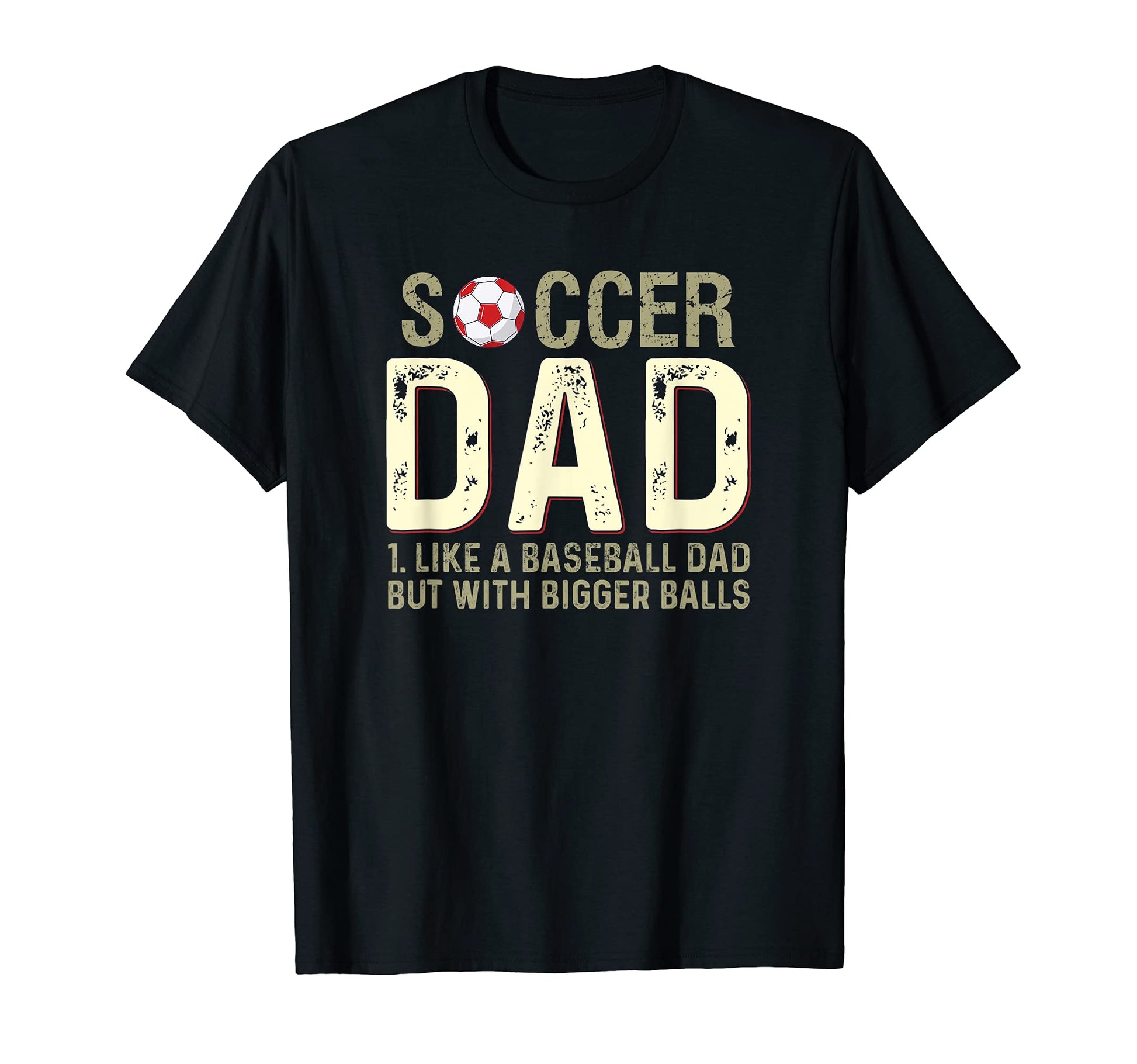 Soccer Dad Like Baseball But Bigger T-Shirt - Minimalist Print Men Women - T-Shirt, Sweatshirt, Hoodie
