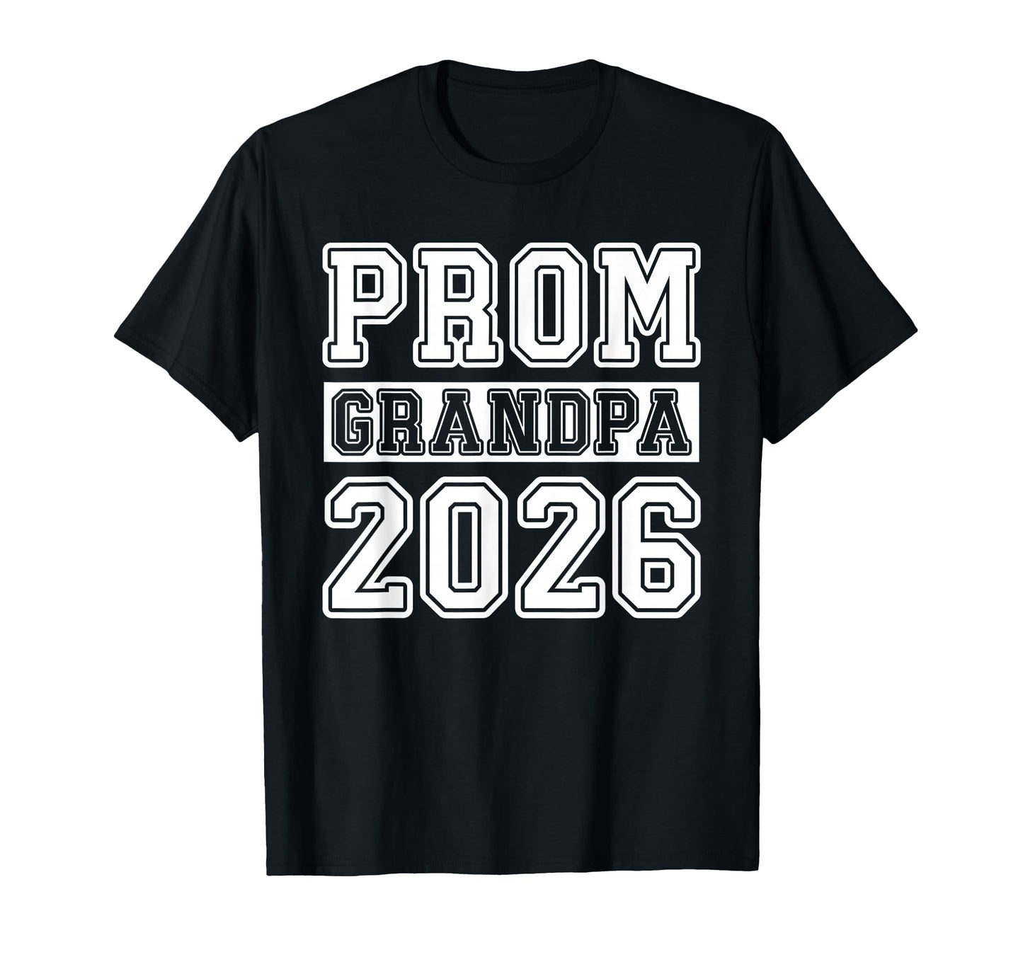 Prom Squad 2026 Proud Grandpa Graduate T-Shirt - Aesthetic Graphic Unisex - T-Shirt, Sweatshirt, Hoodie