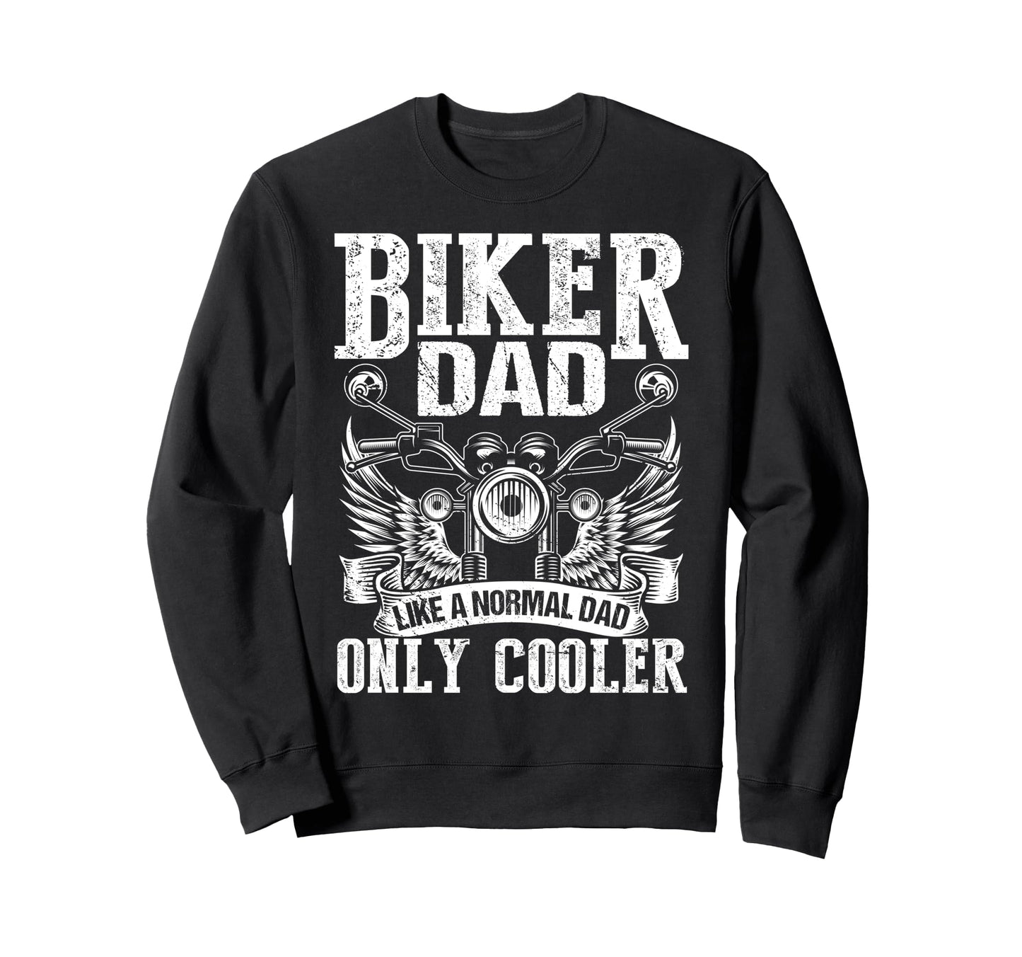 Father Rider Biker Dad Fathers Day Sweatshirt - Unique Graphic Unisex - T-Shirt, Sweatshirt, Hoodie
