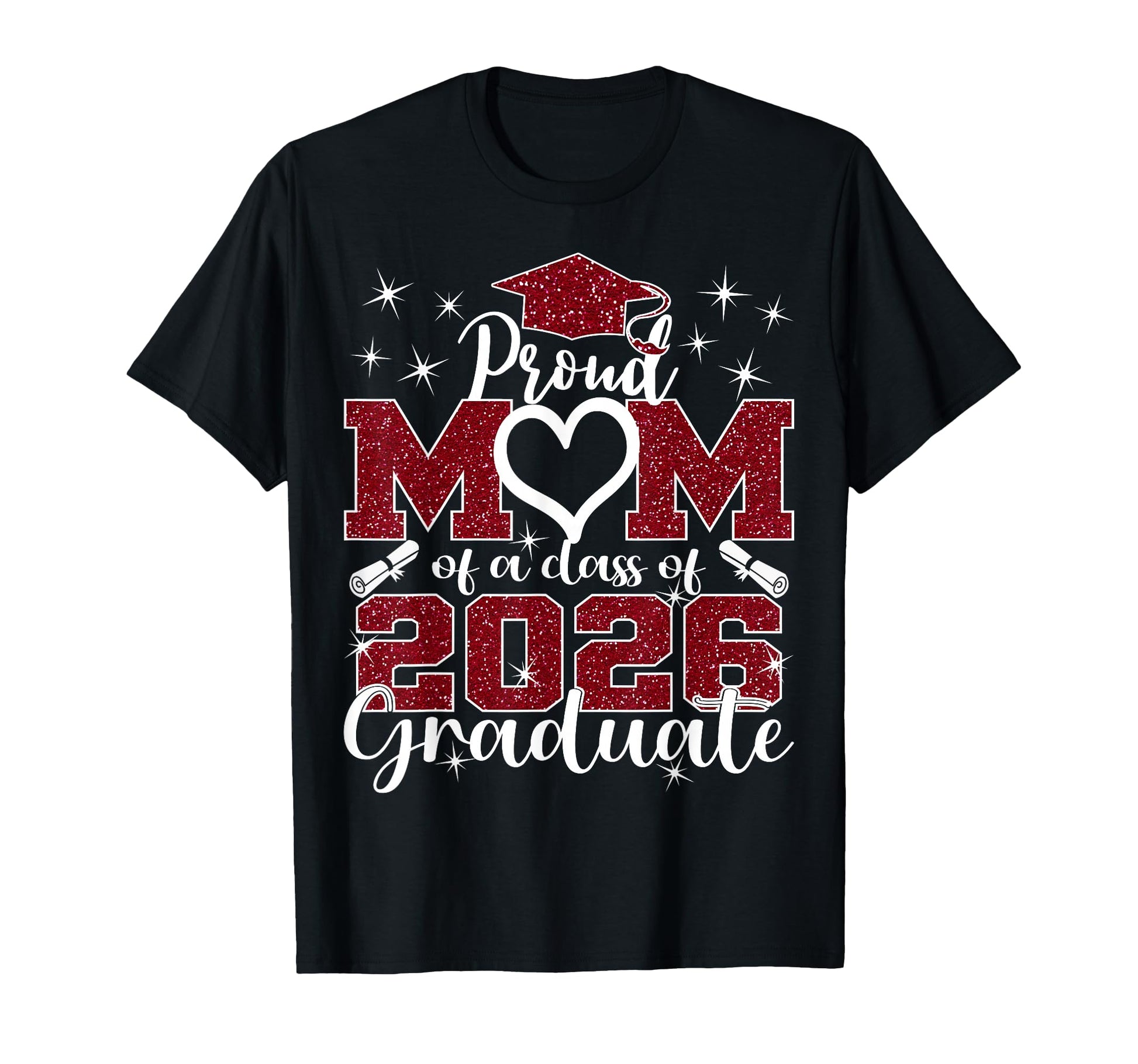 Super Proud Mom 2026 Graduate T-Shirt - Casual Everyday Wear for Adults - T-Shirt, Sweatshirt, Hoodie