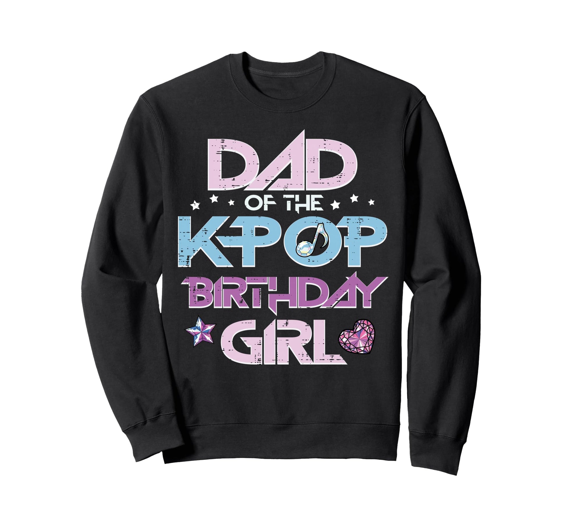 Dad Kpop Birthday Family Sweatshirt - Casual Everyday Wear Men Women - T-Shirt, Sweatshirt, Hoodie