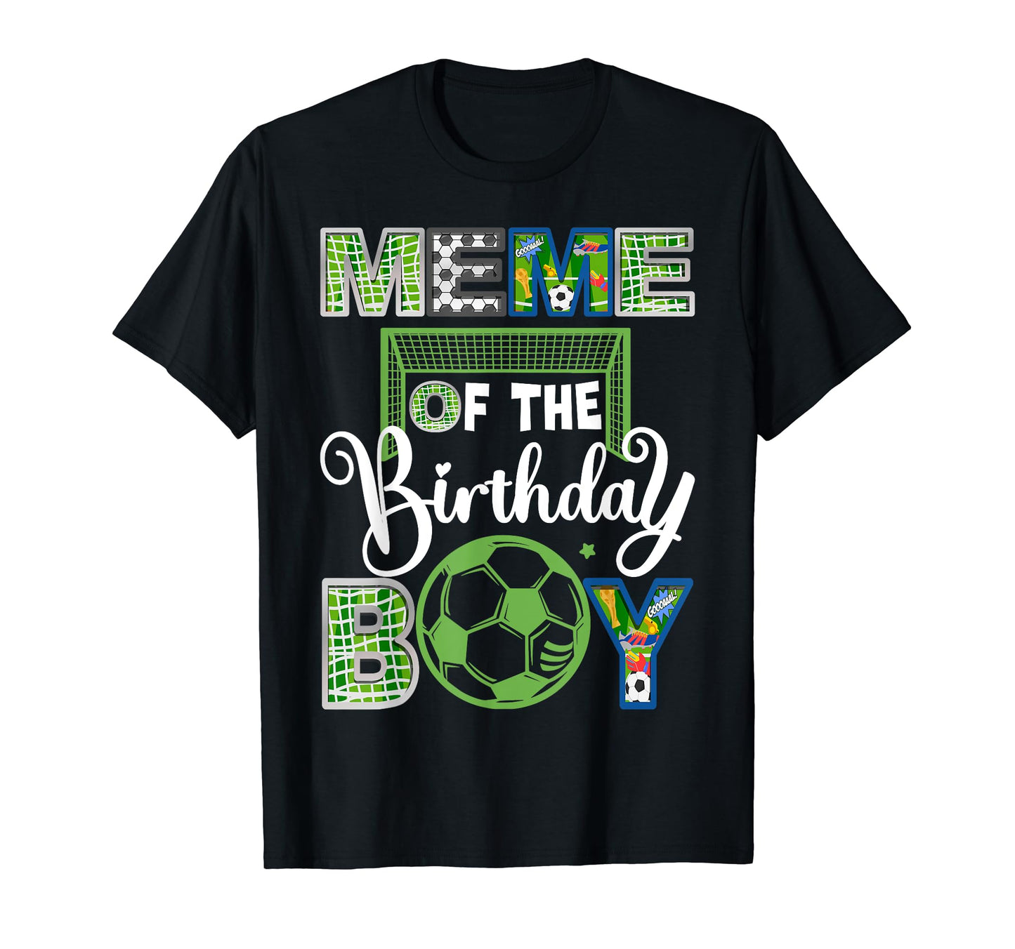 Meme Birthday Soccer Baller T-Shirt - Fun Novelty Design for Adults - T-Shirt, Sweatshirt, Hoodie