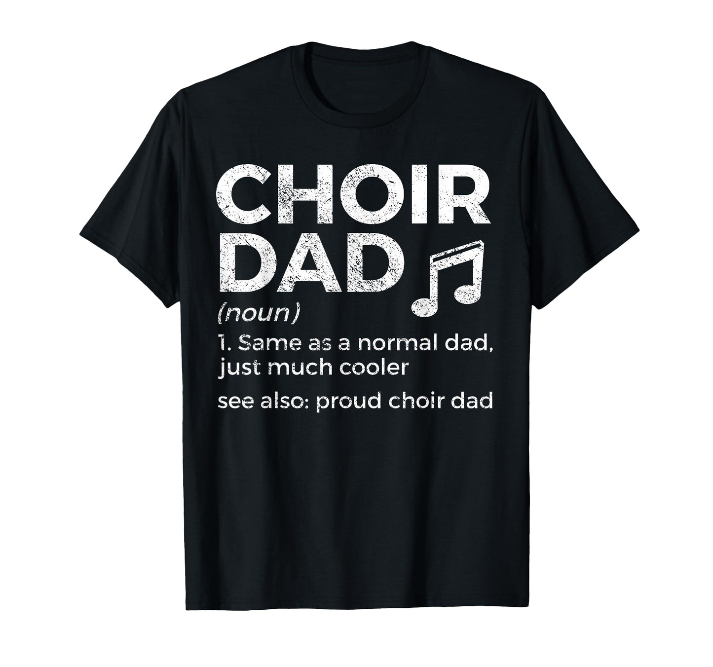Choir Dad Definition Proud Choir Dad T-Shirt - Custom Art Print Unisex - T-Shirt, Sweatshirt, Hoodie