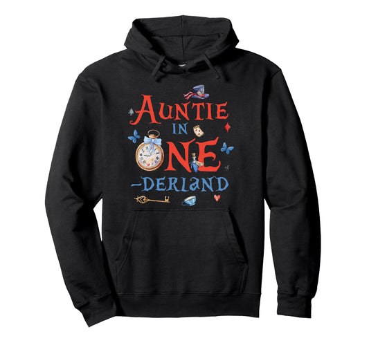 Auntie Onderland 1St Bday Dad Birthday Hoodie - Aesthetic Graphic Men Women - T-Shirt, Sweatshirt, Hoodie