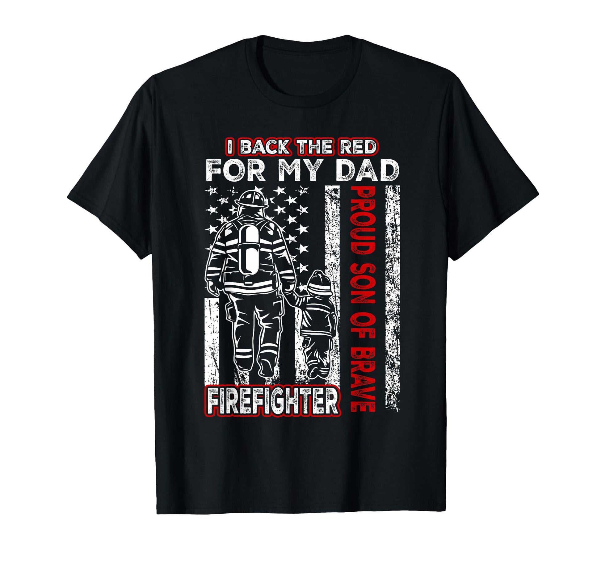 I Back Red My Dad Proud Son T-Shirt - Minimalist Print for Adults - T-Shirt, Sweatshirt, Hoodie