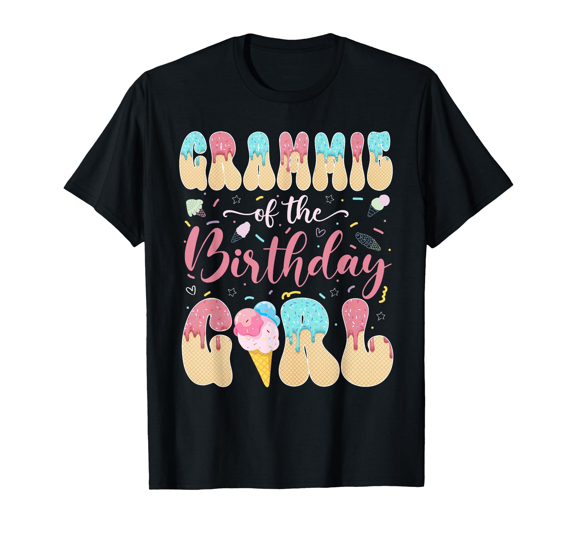 Grammie Birthday Sweet Ice Cream Drip T-Shirt - Streetwear Style Men Women - T-Shirt, Sweatshirt, Hoodie