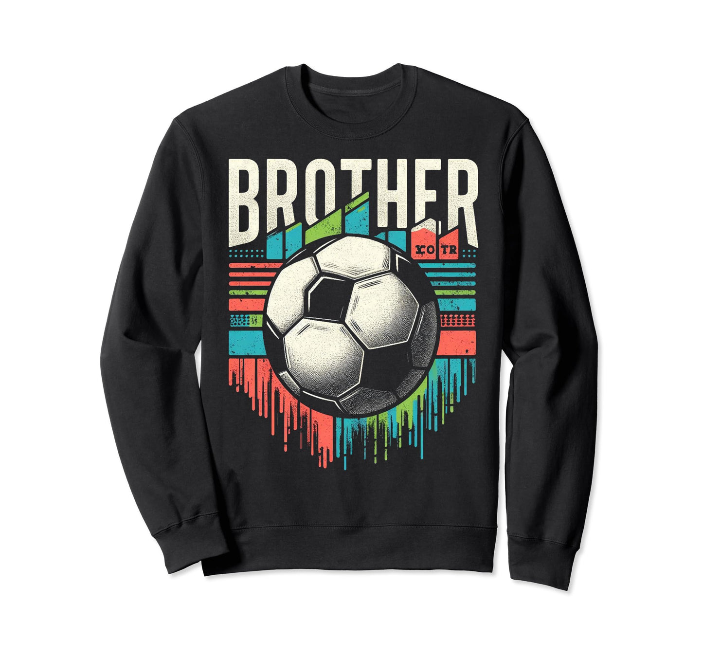 Soccer Brother Family Matching Sweatshirt - Custom Art Print Men Women - T-Shirt, Sweatshirt, Hoodie