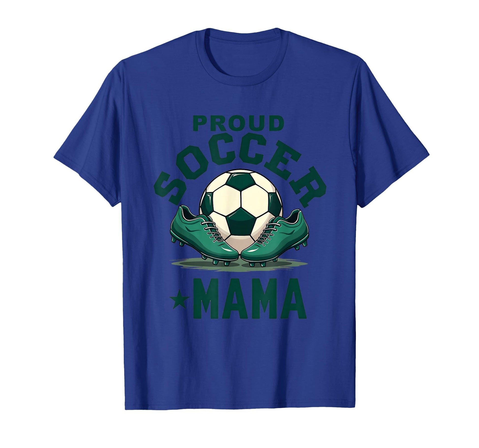 Proud Soccer Mama Soccer Moms T-Shirt - Unique Graphic Unisex - T-Shirt, Sweatshirt, Hoodie