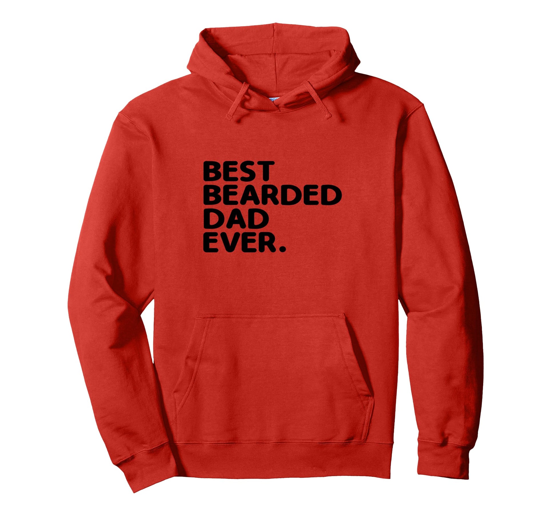 Best Bearded Dad Ever Beard Beards Hoodie - Streetwear Style Men Women - T-Shirt, Sweatshirt, Hoodie