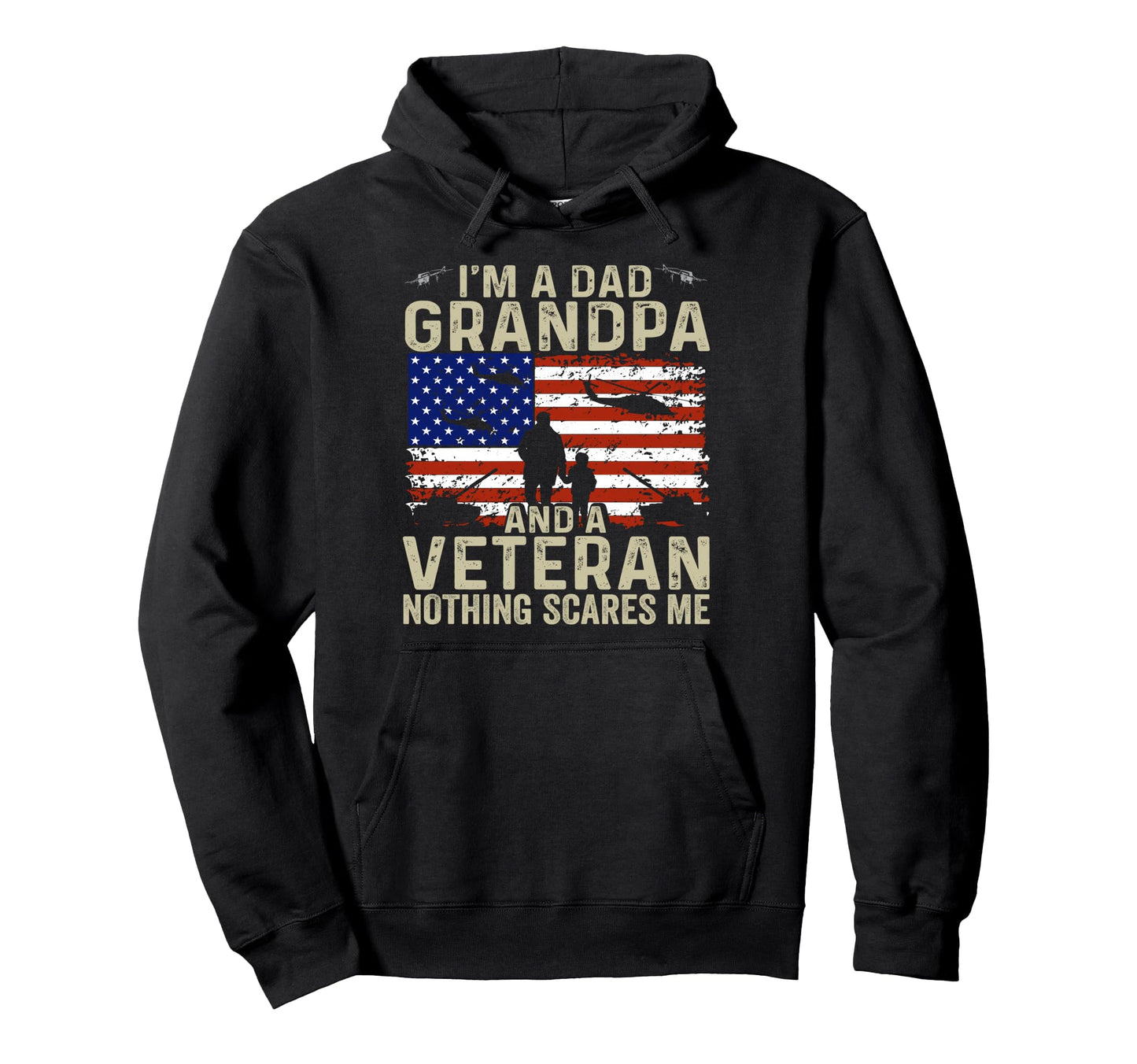 Im Dad Grandpa And Veteran Veterans Hoodie - Minimalist Print for Adults - T-Shirt, Sweatshirt, Hoodie