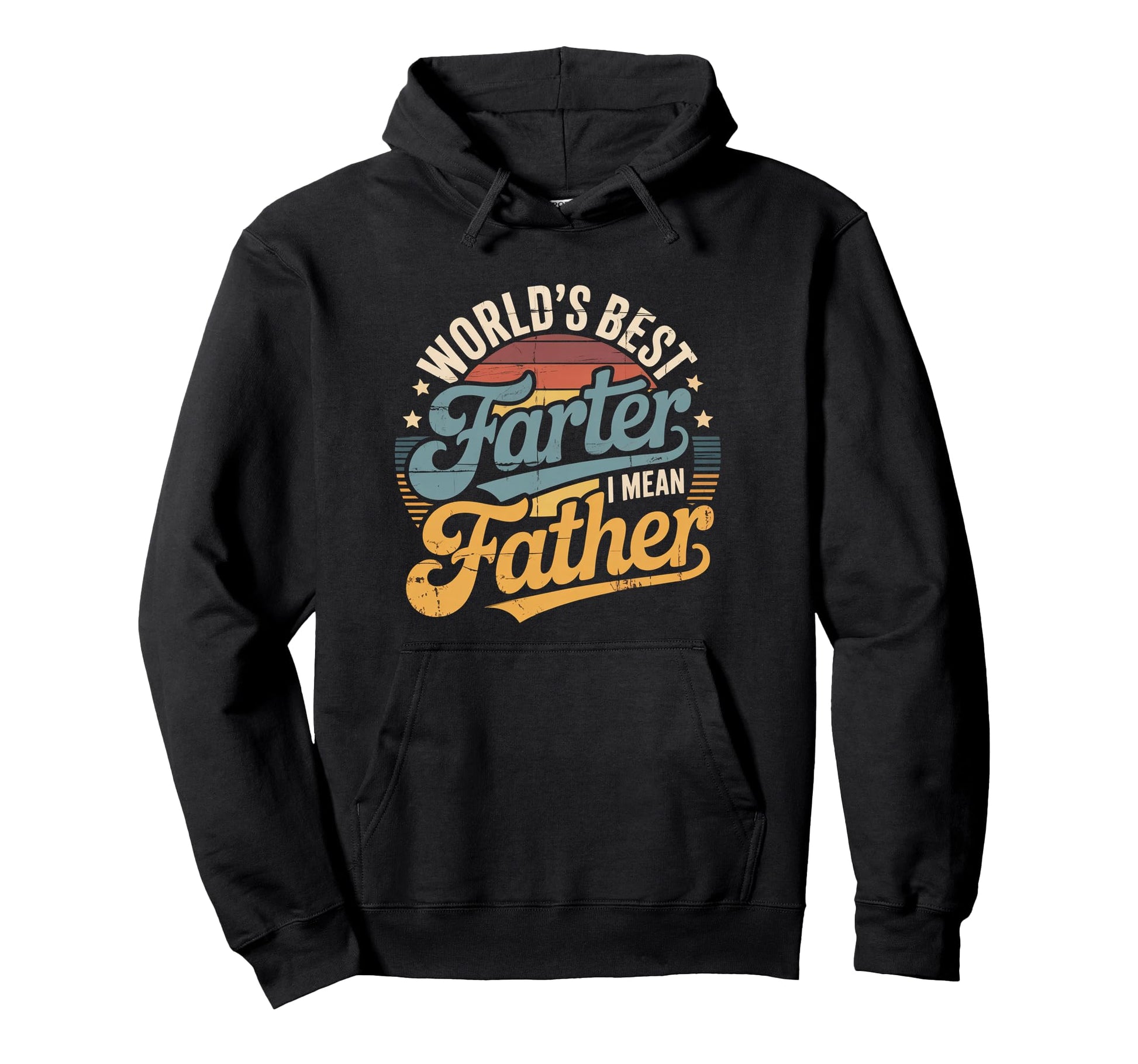 Worlds Best Farter I Mean Father Hoodie - Custom Art Print for Adults - T-Shirt, Sweatshirt, Hoodie