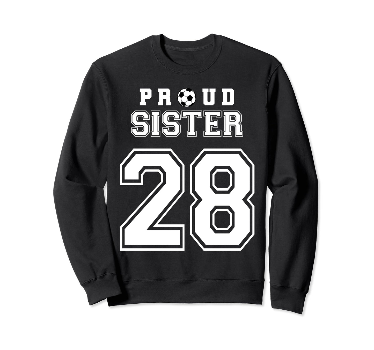 Number 28 Custom Proud Soccer Sweatshirt - Fun Novelty Design for Adults - T-Shirt, Sweatshirt, Hoodie
