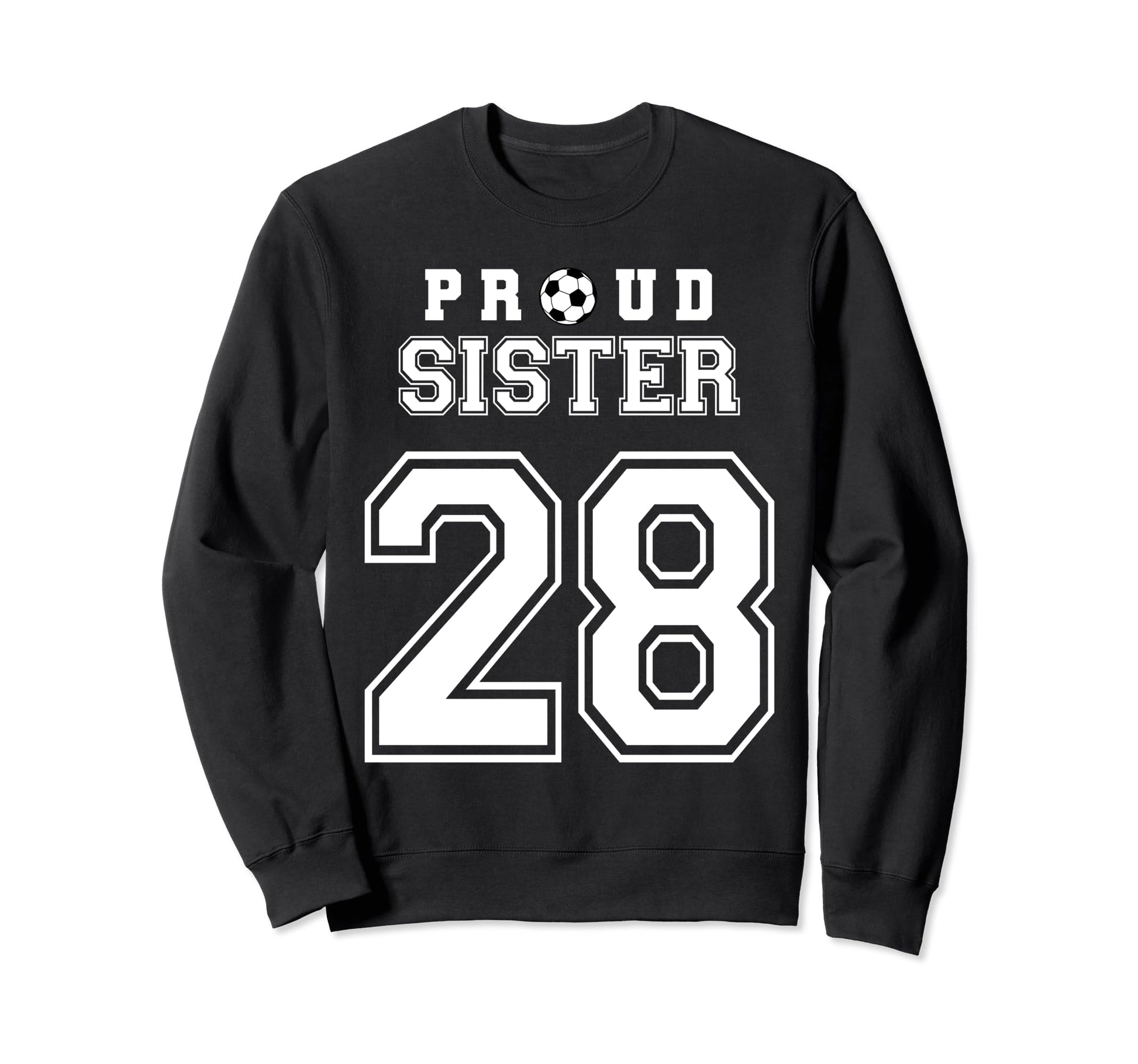 Number 28 Custom Proud Soccer Sweatshirt - Fun Novelty Design for Adults - T-Shirt, Sweatshirt, Hoodie