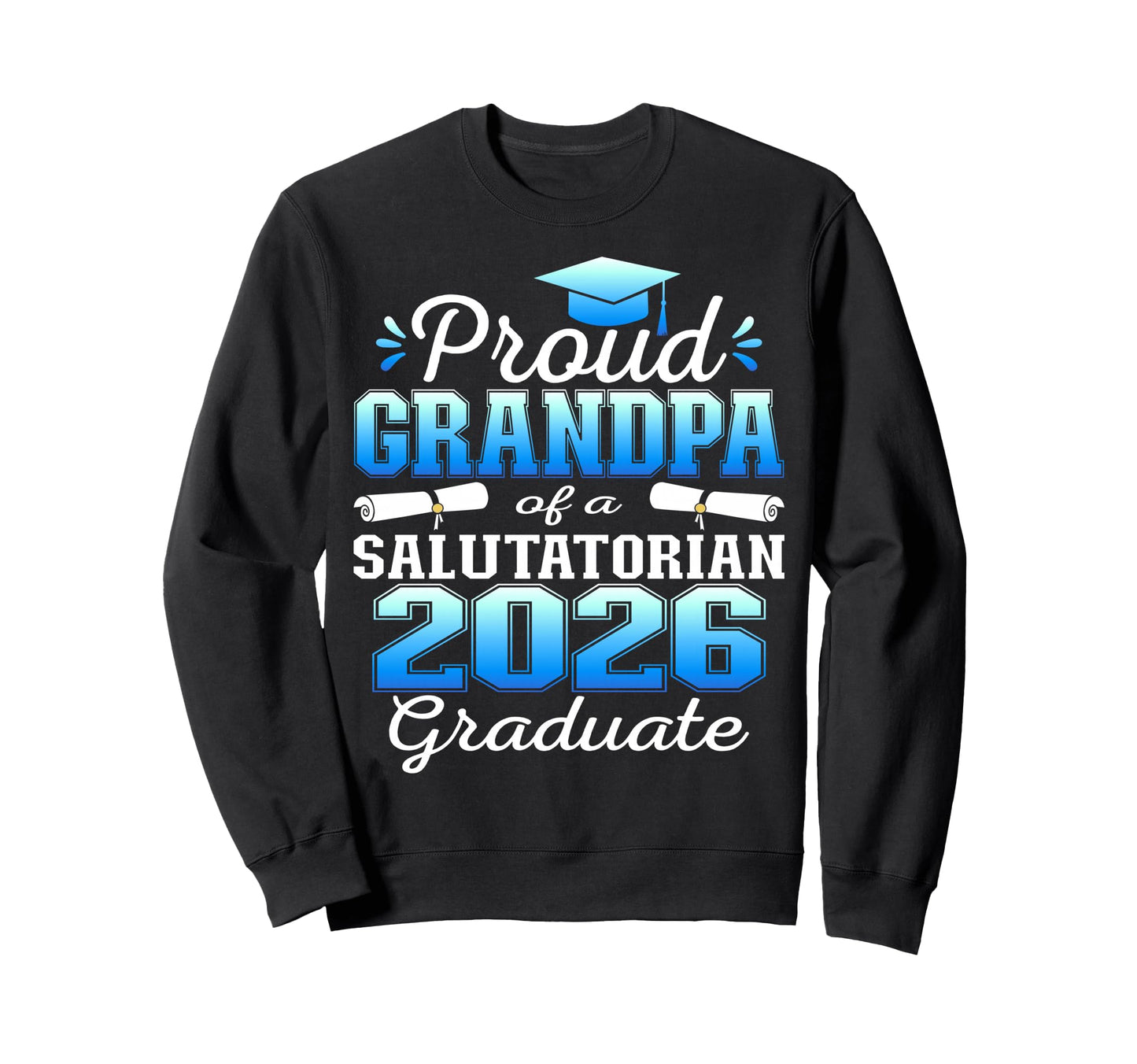 Proud Grandpa 2026 Sweatshirt - Casual Everyday Wear for Adults - T-Shirt, Sweatshirt, Hoodie