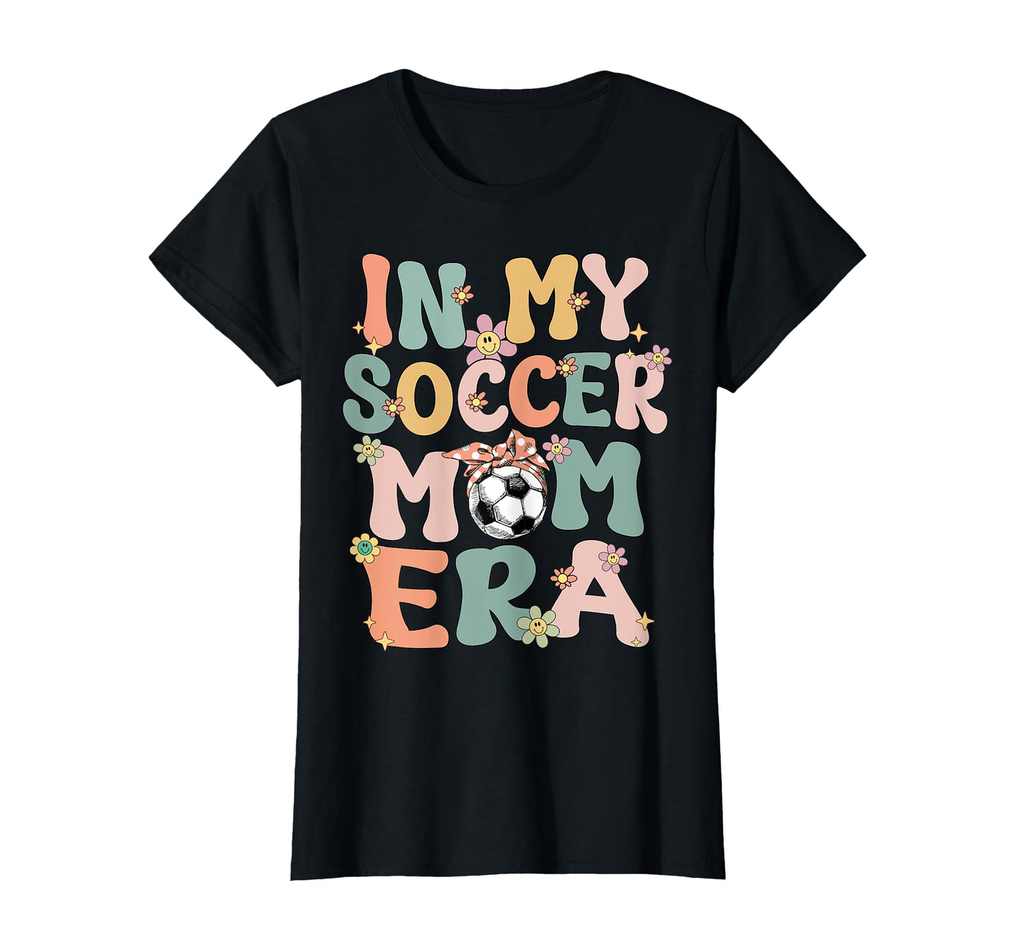 My Soccer Mom Era Groovy Proud Soccer T-Shirt - Custom Art Print Men Women - T-Shirt, Sweatshirt, Hoodie