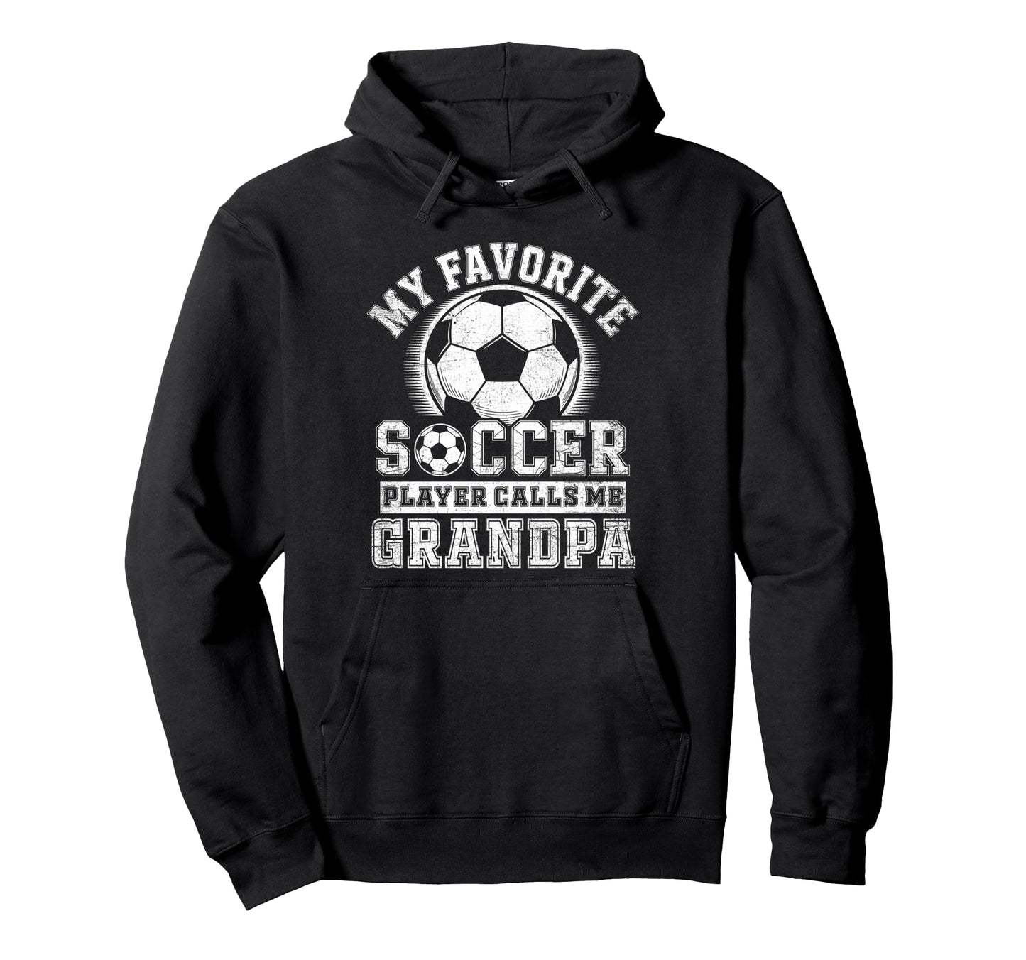 Funny My Favorite Soccer Player Calls Hoodie - Trendy Graphic for Adults - T-Shirt, Sweatshirt, Hoodie