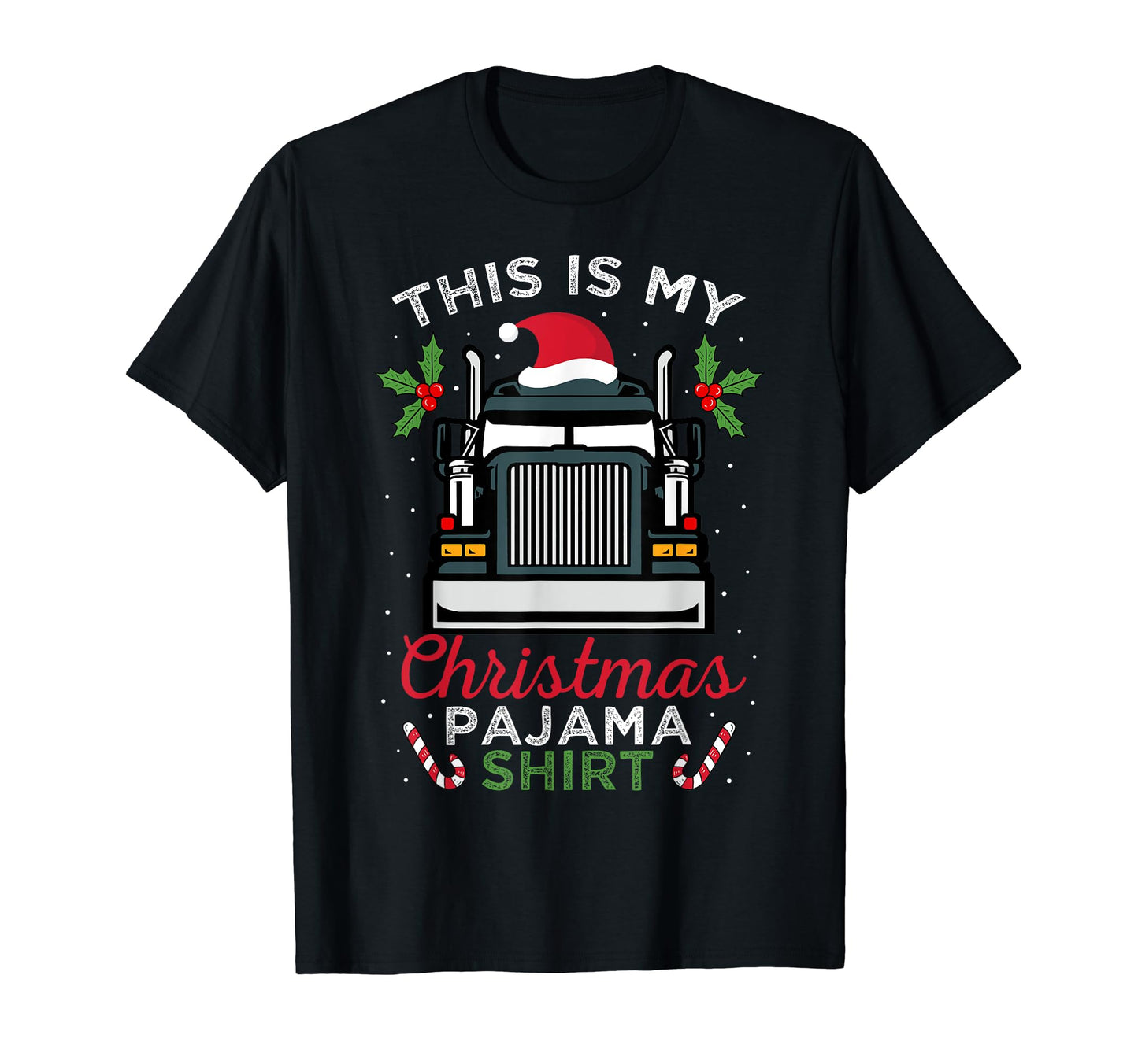 This Is My Truck Driver Dad Pajamas T-Shirt - Custom Art Print Unisex - T-Shirt, Sweatshirt, Hoodie
