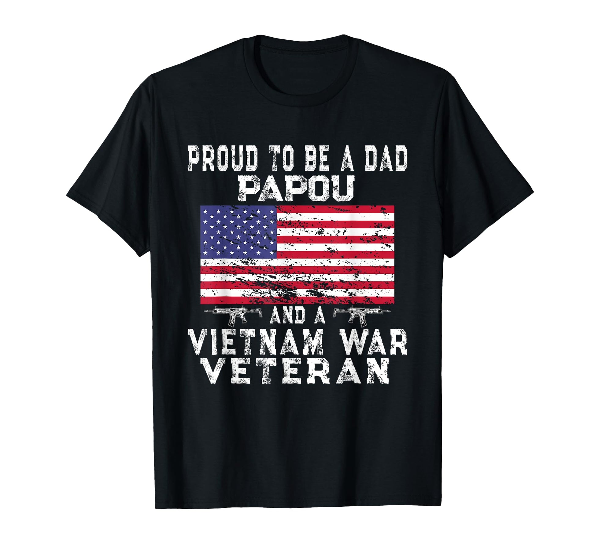 Proud Dad Papou Vietnam Veteran Us T-Shirt - Minimalist Print for Adults - T-Shirt, Sweatshirt, Hoodie