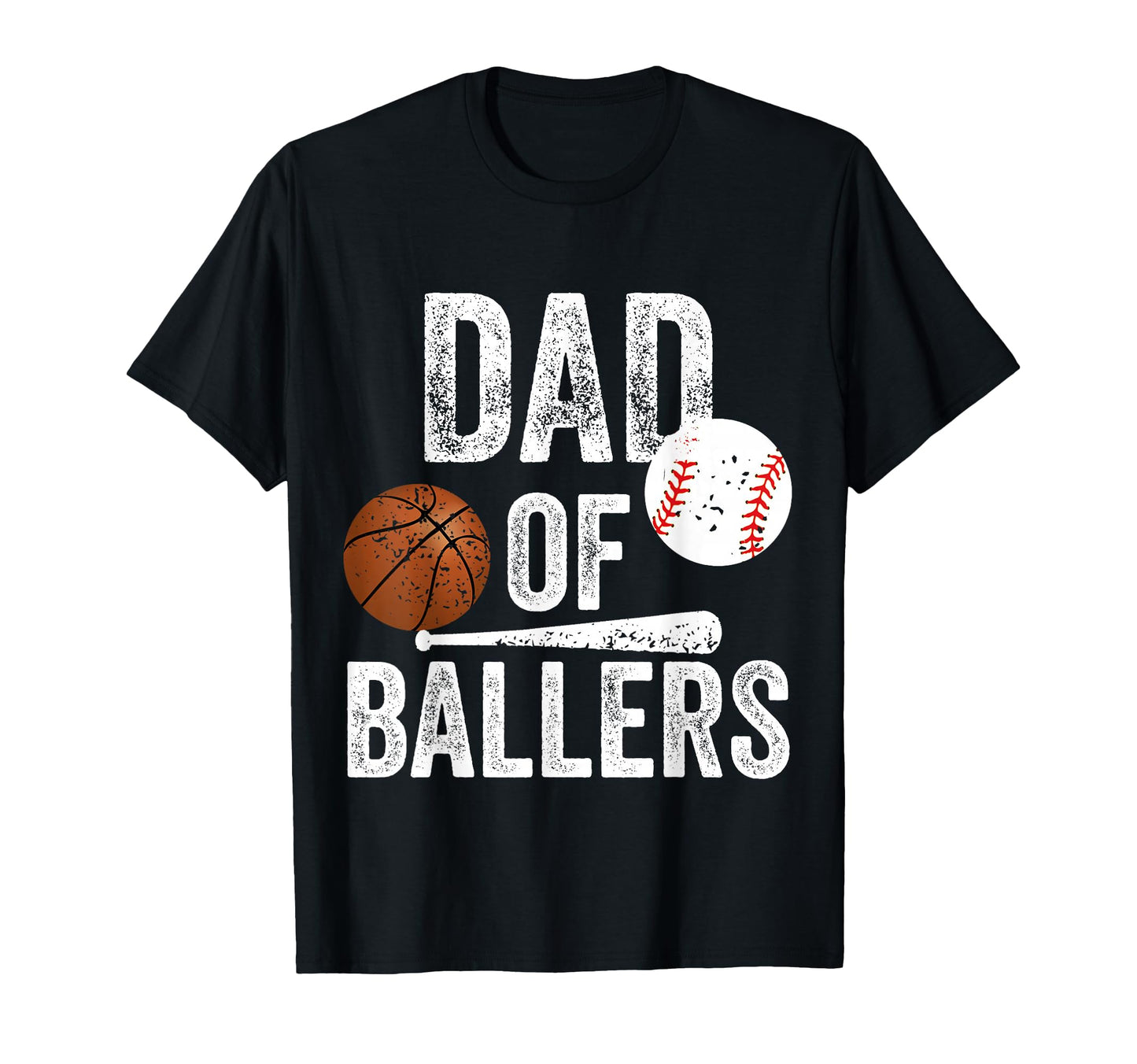Dad Ballers Basketball Baseball Dad T-Shirt - Graphic Print Men Women - T-Shirt, Sweatshirt, Hoodie