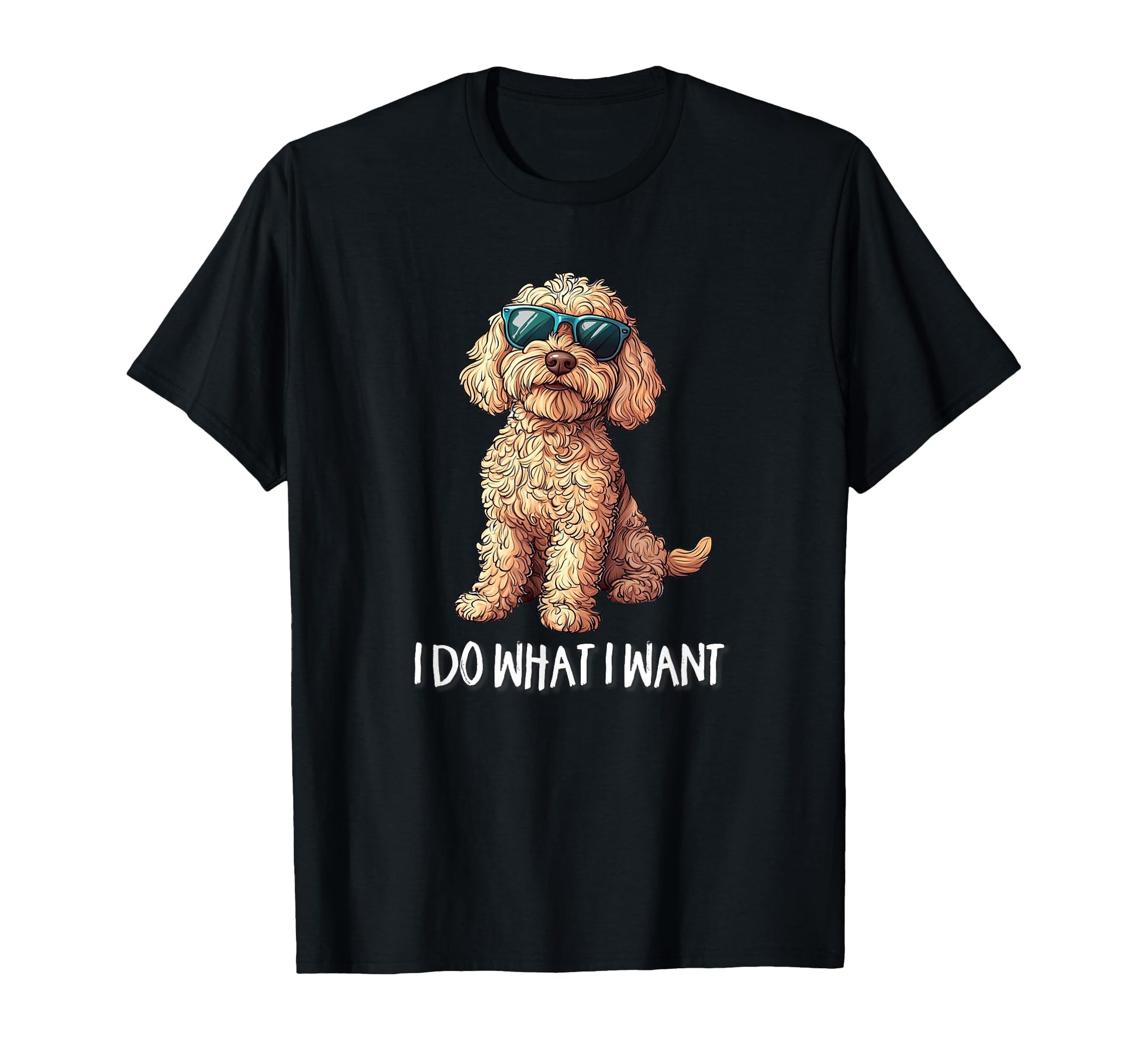 Illustration Owners I Do What I Want T-Shirt - Aesthetic Graphic Men Women - T-Shirt, Sweatshirt, Hoodie
