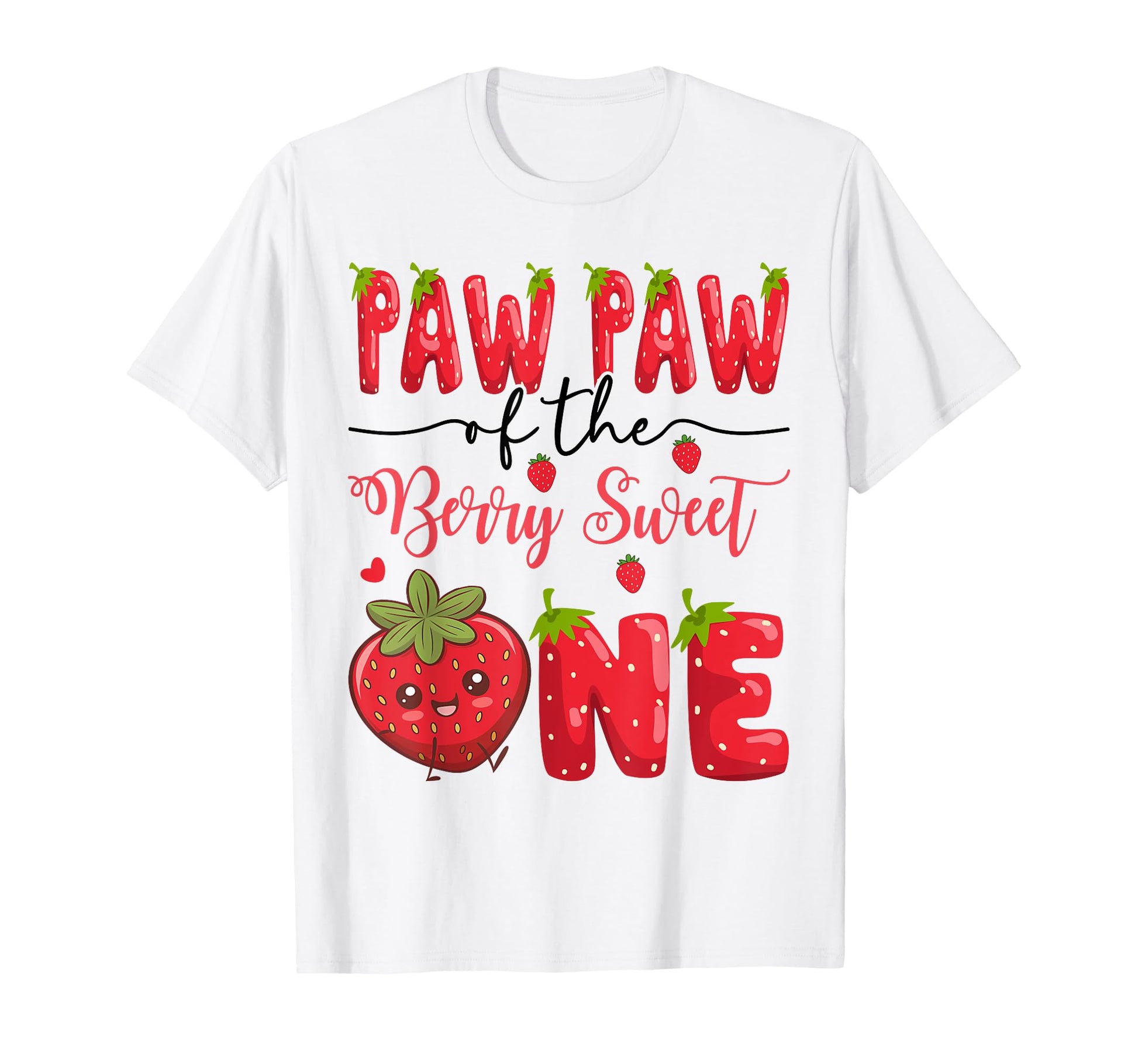 Paw Paw Berry Sweet One Strawberry T-Shirt - Minimalist Print for Adults - T-Shirt, Sweatshirt, Hoodie