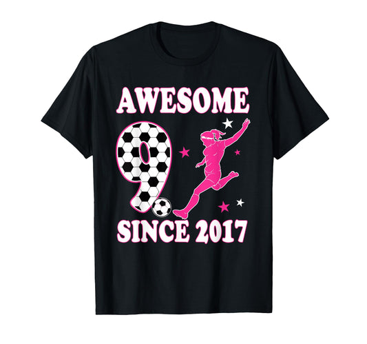 9 Year Old Awesome Since 2017 Birthday T-Shirt - Minimalist Print Unisex - T-Shirt, Sweatshirt, Hoodie