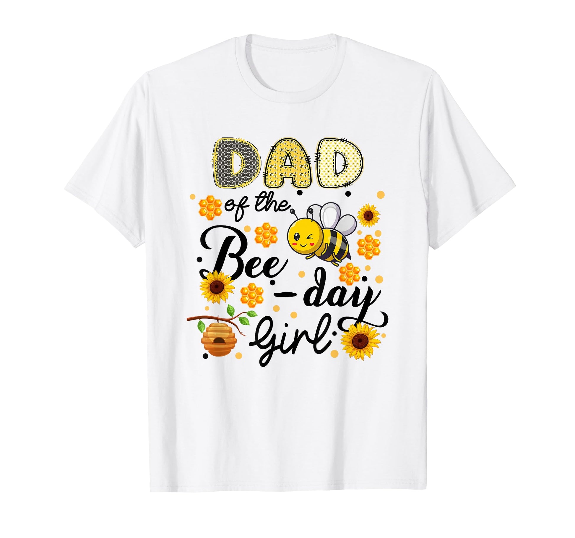 Dad Bee Day Funny Bee Birthday Party T-Shirt - Streetwear Style Men Women - T-Shirt, Sweatshirt, Hoodie