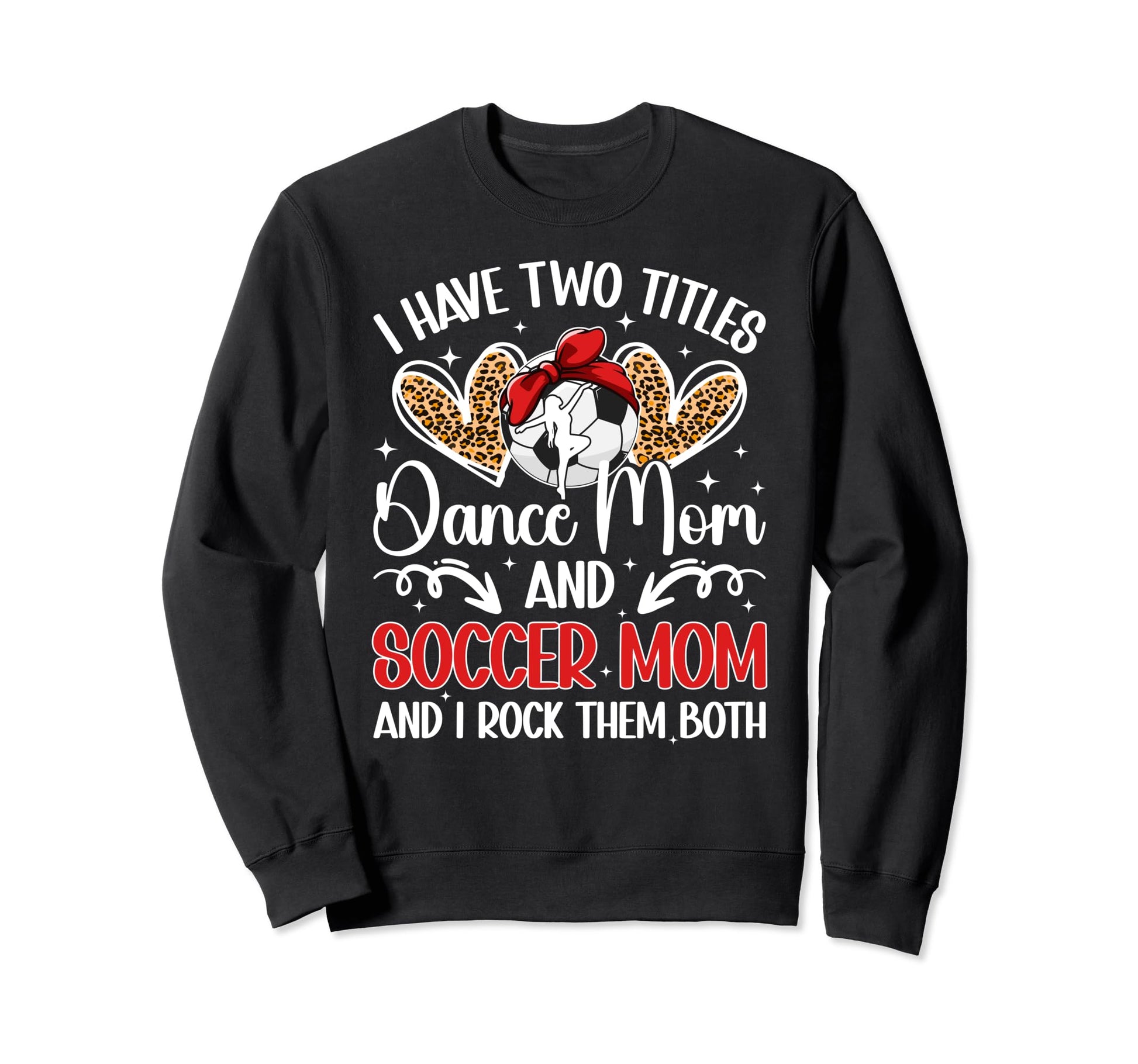 Dance And Soccer Mom Soccer Player Sweatshirt - Minimalist Print Men Women - T-Shirt, Sweatshirt, Hoodie