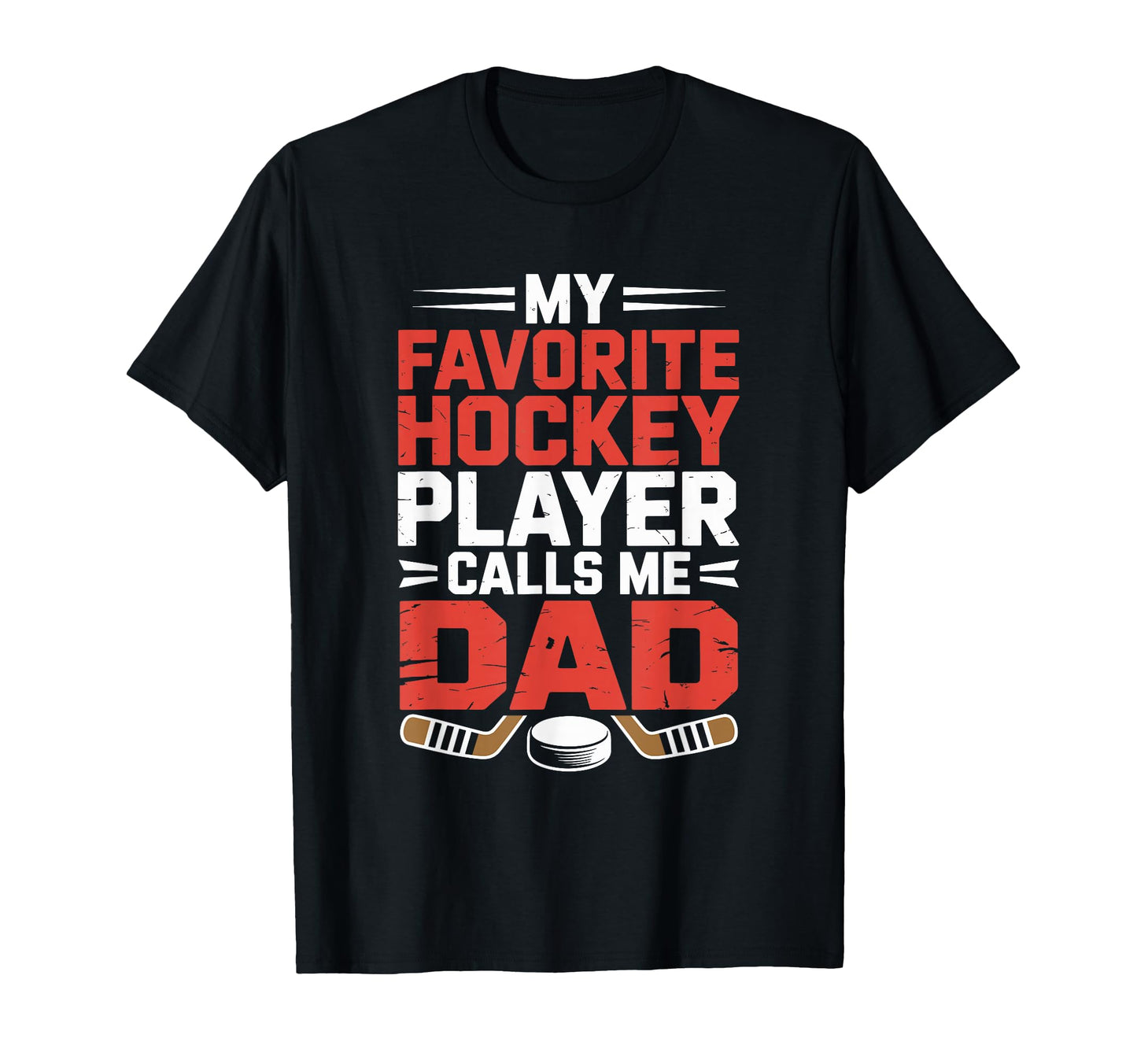 My Favorite Ice Hockey Player Calls Me T-Shirt - Graphic Print for Adults - T-Shirt, Sweatshirt, Hoodie