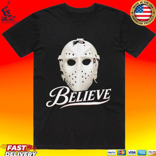 Bernie Parent Ice Hockey Mask Believe T-shirt Unisex T-shirt, Sweatshirt, Hoodie, Long Sleeve Tee - T-Shirt, Sweatshirt, Hoodie