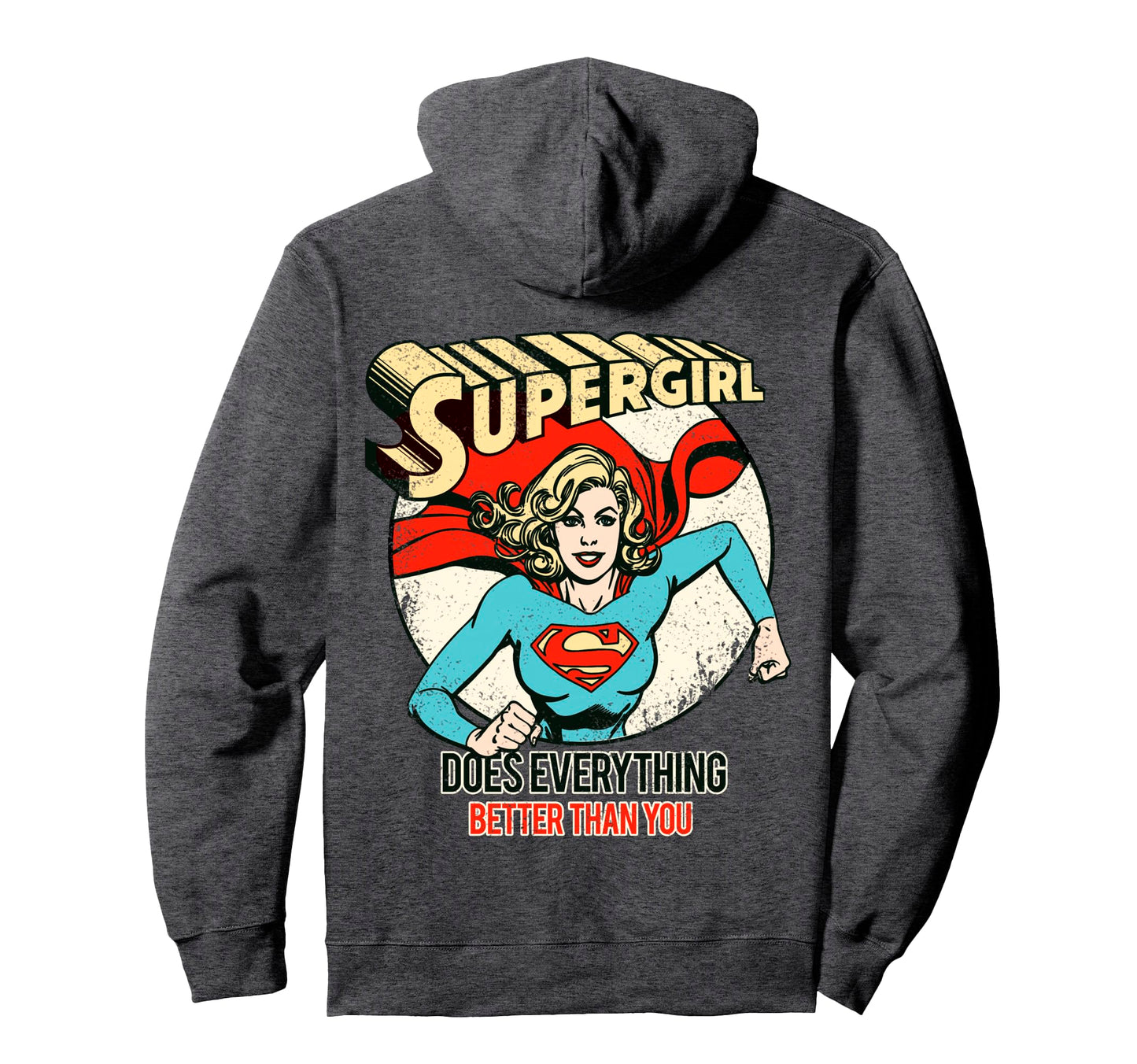 Dc Supergirl Text Better Than You Hoodie - Aesthetic Graphic for Adults - T-Shirt, Sweatshirt, Hoodie