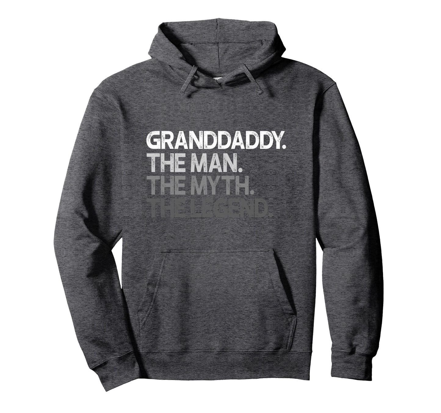 Granddaddy Gift Myth Legend Hoodie - Graphic Print Men Women - T-Shirt, Sweatshirt, Hoodie