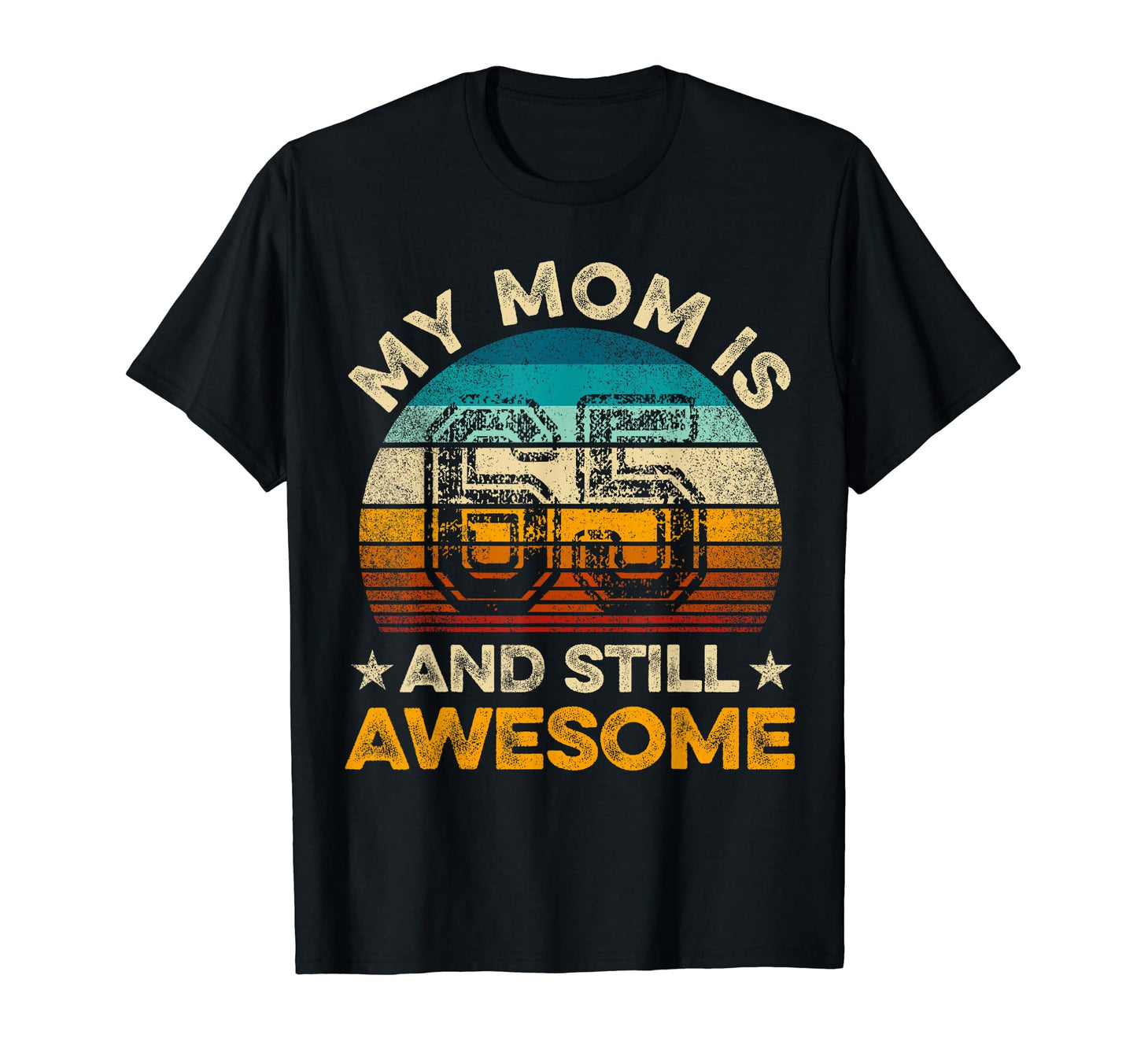 My Mom Is 65 And Still Awesome 65Th T-Shirt - Aesthetic Graphic Unisex - T-Shirt, Sweatshirt, Hoodie