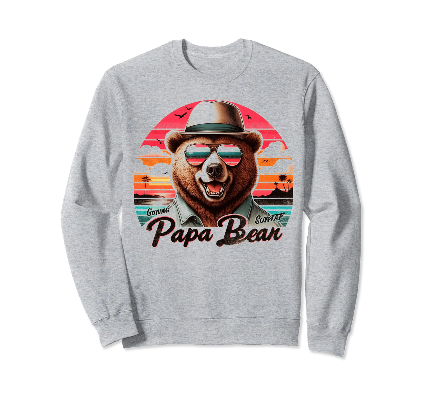 Papa Bear Sunglasses Funny Bear Sweatshirt - Aesthetic Graphic Men Women - T-Shirt, Sweatshirt, Hoodie