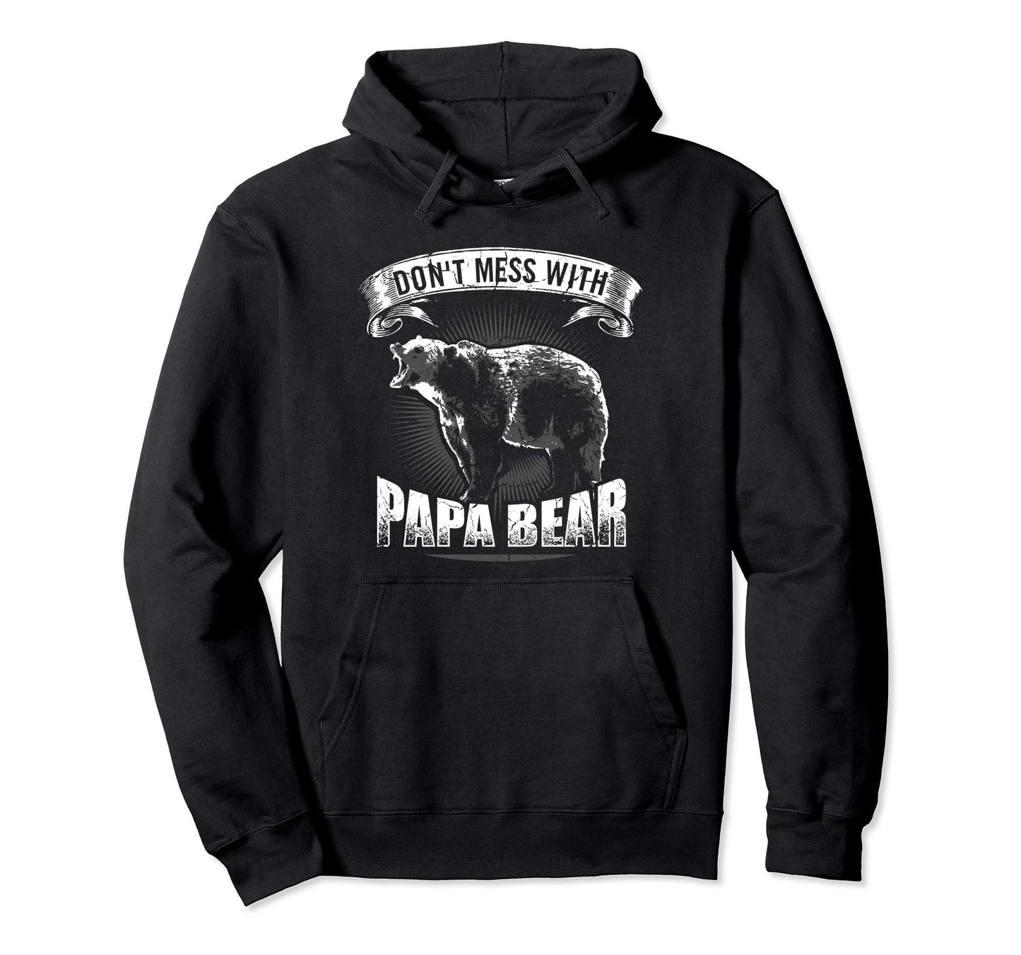 Dont Mess Papa Bear Camping Dad Camper Hoodie - Graphic Print for Adults - T-Shirt, Sweatshirt, Hoodie