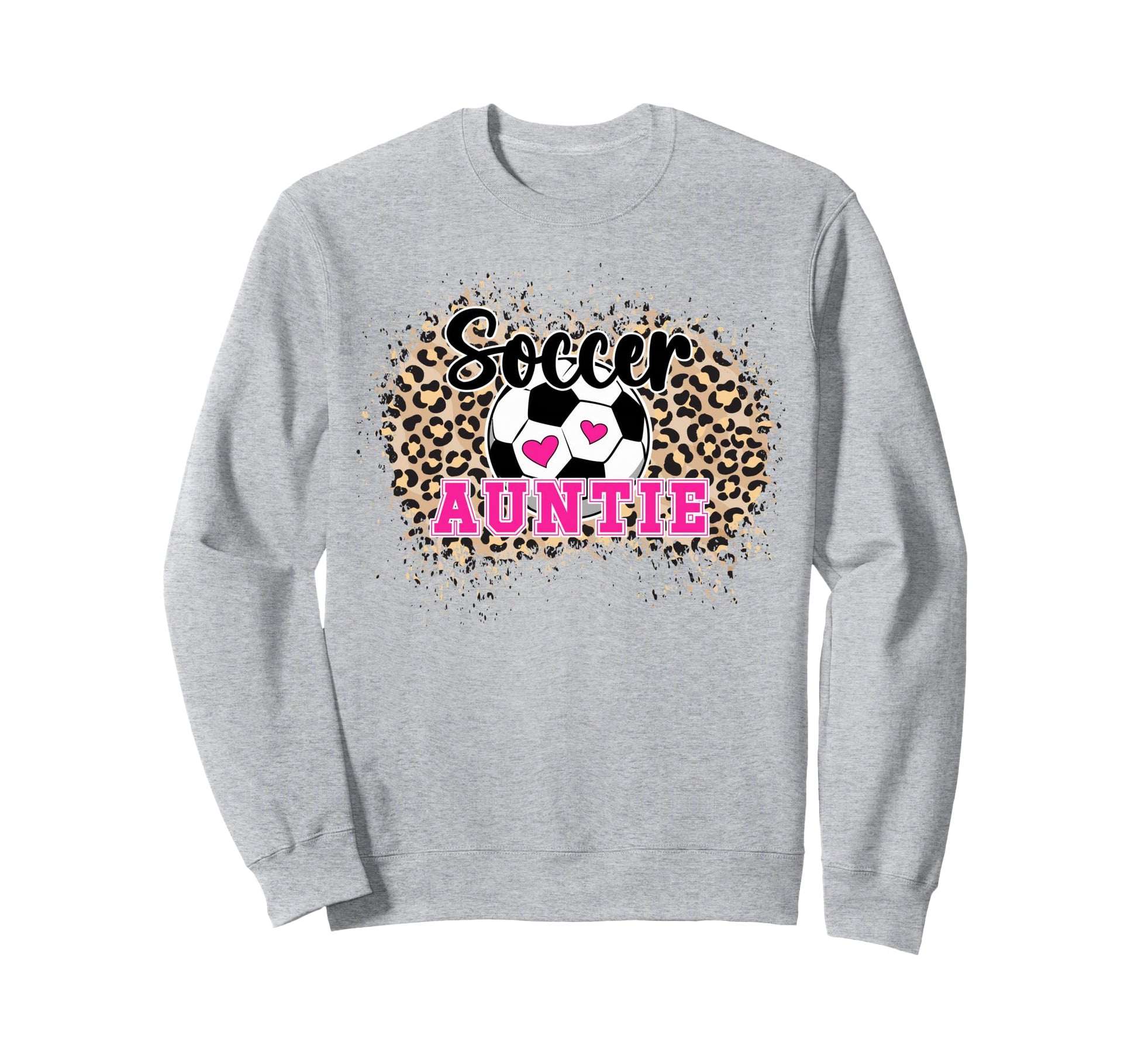 Soccer Auntie Leopard Soccer Aunt Sweatshirt - Novelty Apparel Men Women - T-Shirt, Sweatshirt, Hoodie