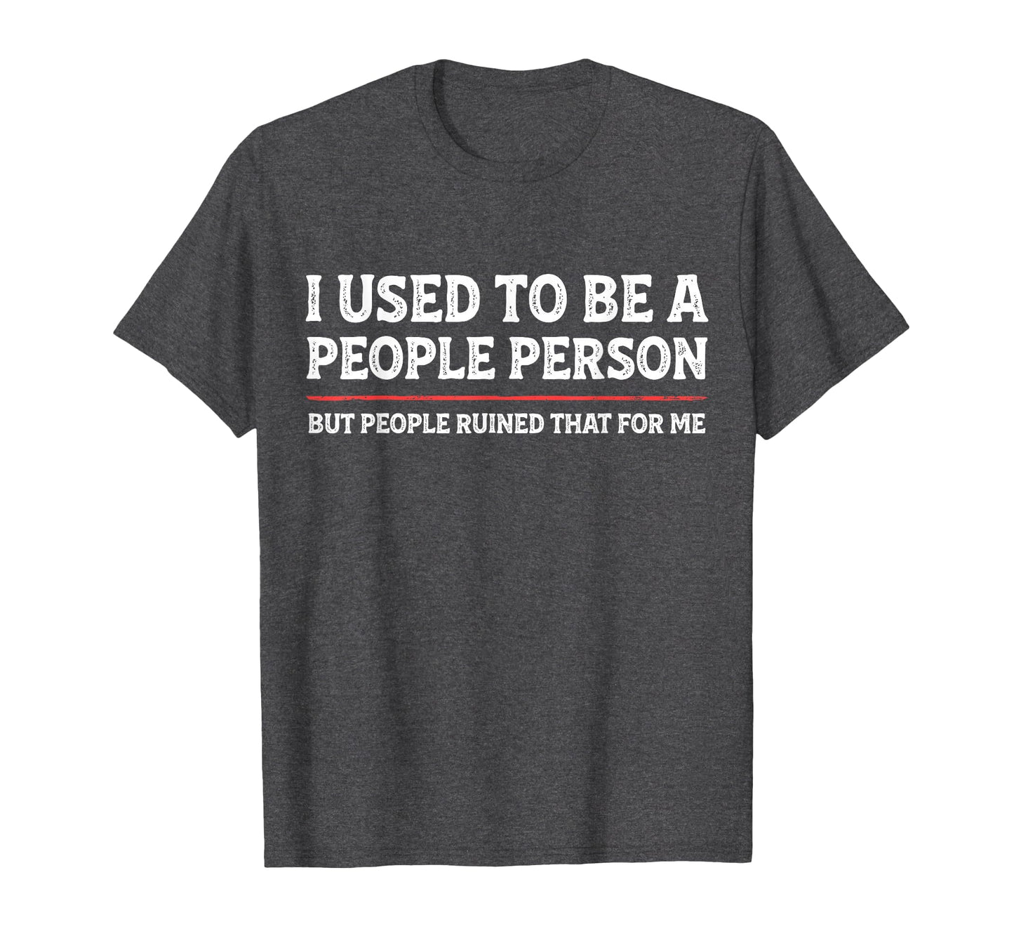 I Used To Be People Person Funny T-Shirt - Aesthetic Graphic for Adults - T-Shirt, Sweatshirt, Hoodie