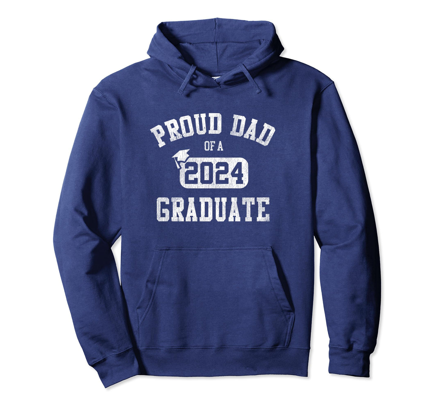 Proud Dad 2024 Graduate Grad Class 2024 Hoodie - Novelty Apparel Unisex - T-Shirt, Sweatshirt, Hoodie
