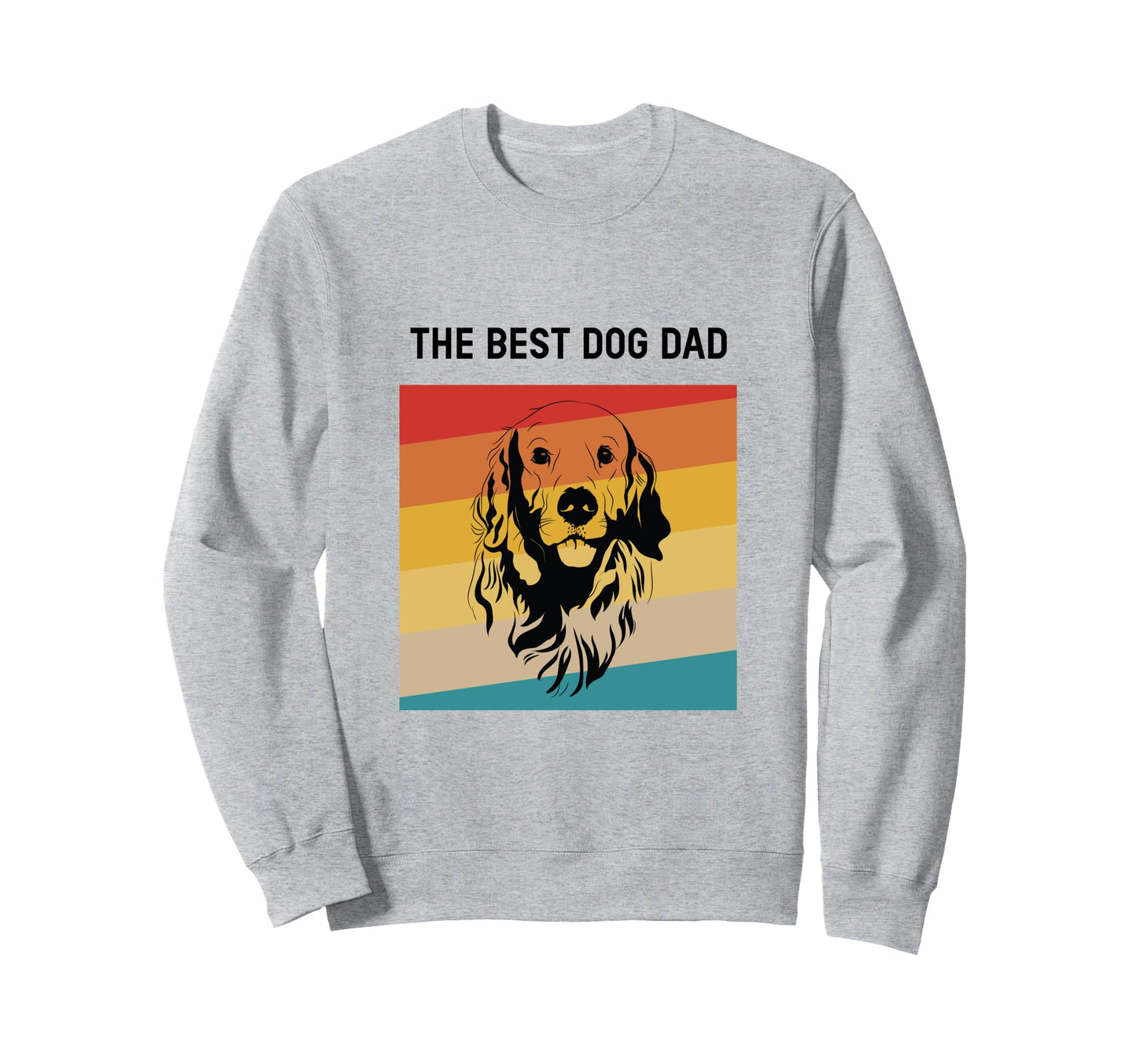 Best Retriever Dad Dog Lover Novelty Sweatshirt - Aesthetic Graphic Unisex - T-Shirt, Sweatshirt, Hoodie