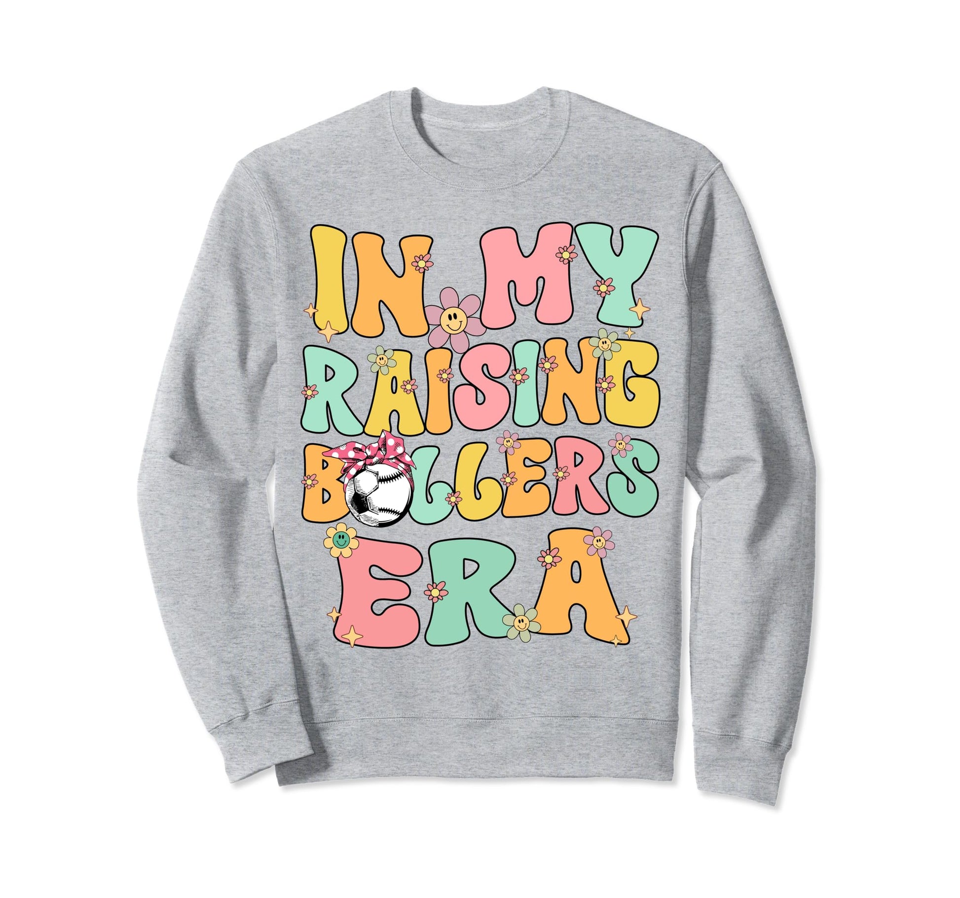 My Raising Ballers Era Baseball Sweatshirt - Graphic Print Men Women - T-Shirt, Sweatshirt, Hoodie