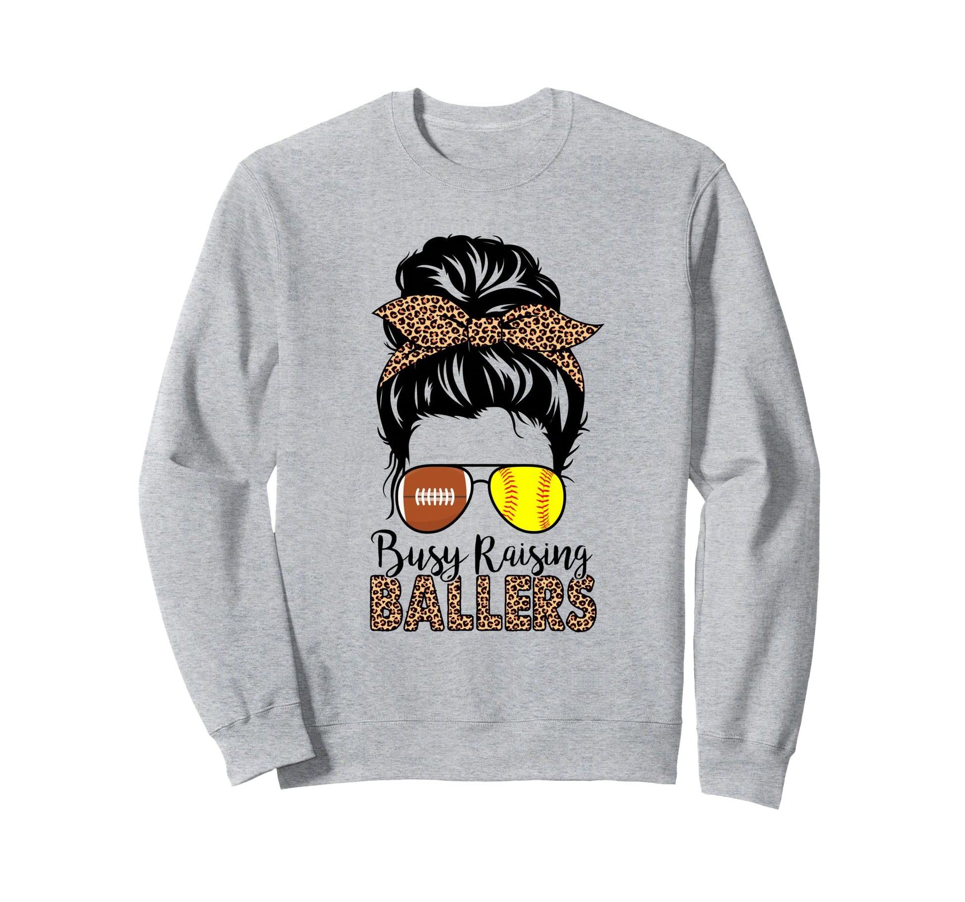 Busy Raising Ballers Softball And Sweatshirt - Streetwear Style for Adults - T-Shirt, Sweatshirt, Hoodie