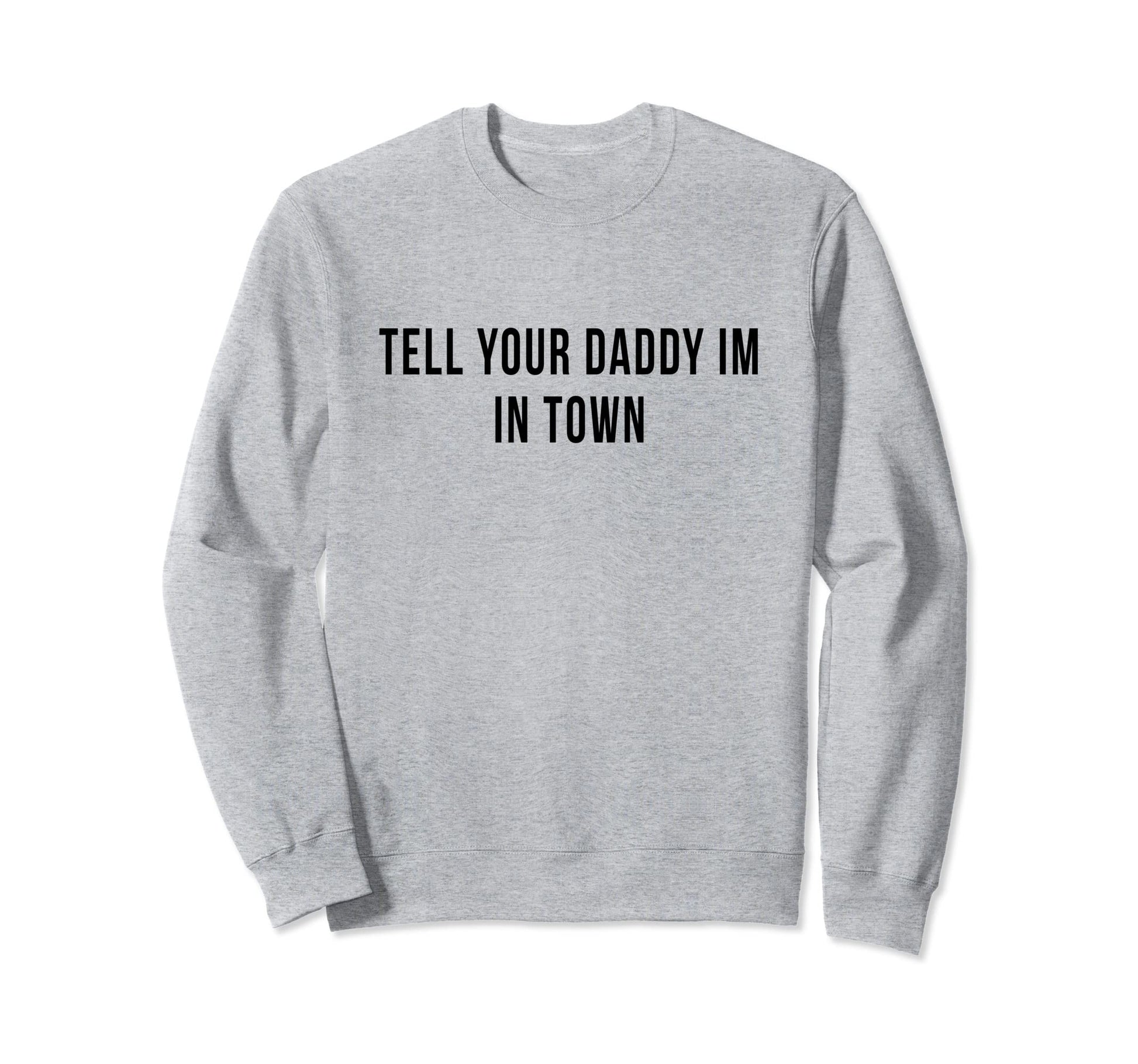 Daddy Dad Single Rural Townie Player Sweatshirt - Streetwear Style Unisex - T-Shirt, Sweatshirt, Hoodie