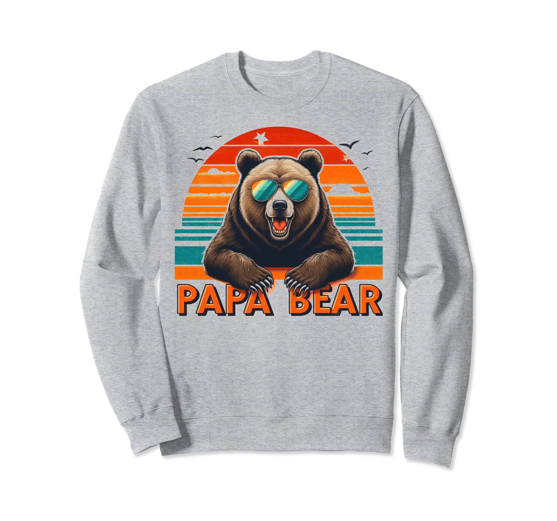 Papa Bear Sunglasses Funny Bear Dad Sweatshirt - Unique Graphic Men Women - T-Shirt, Sweatshirt, Hoodie