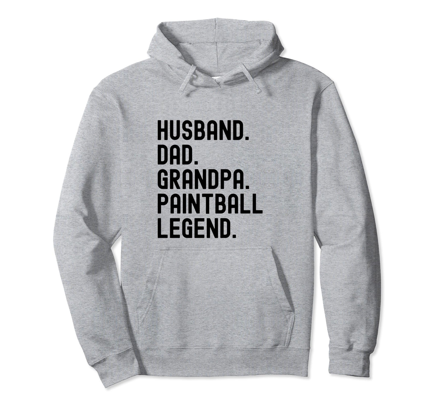 Husband Dad Grandpa Paintball Legend Hoodie - Custom Art Print for Adults - T-Shirt, Sweatshirt, Hoodie